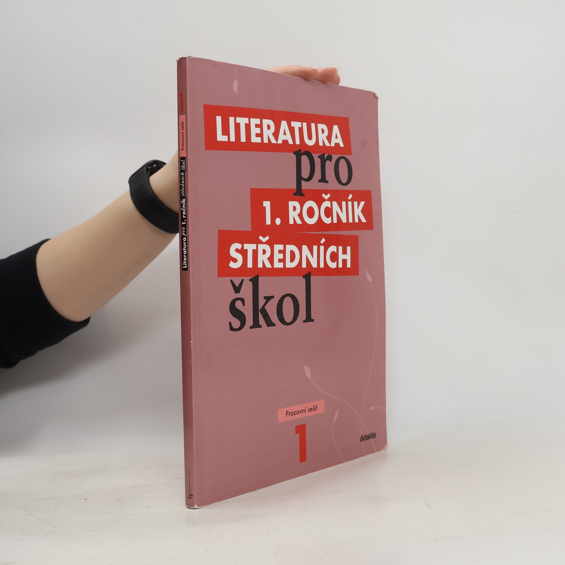Kolektiv autorů Literatura pro 1. ročník středních škol. Pracovní sešit