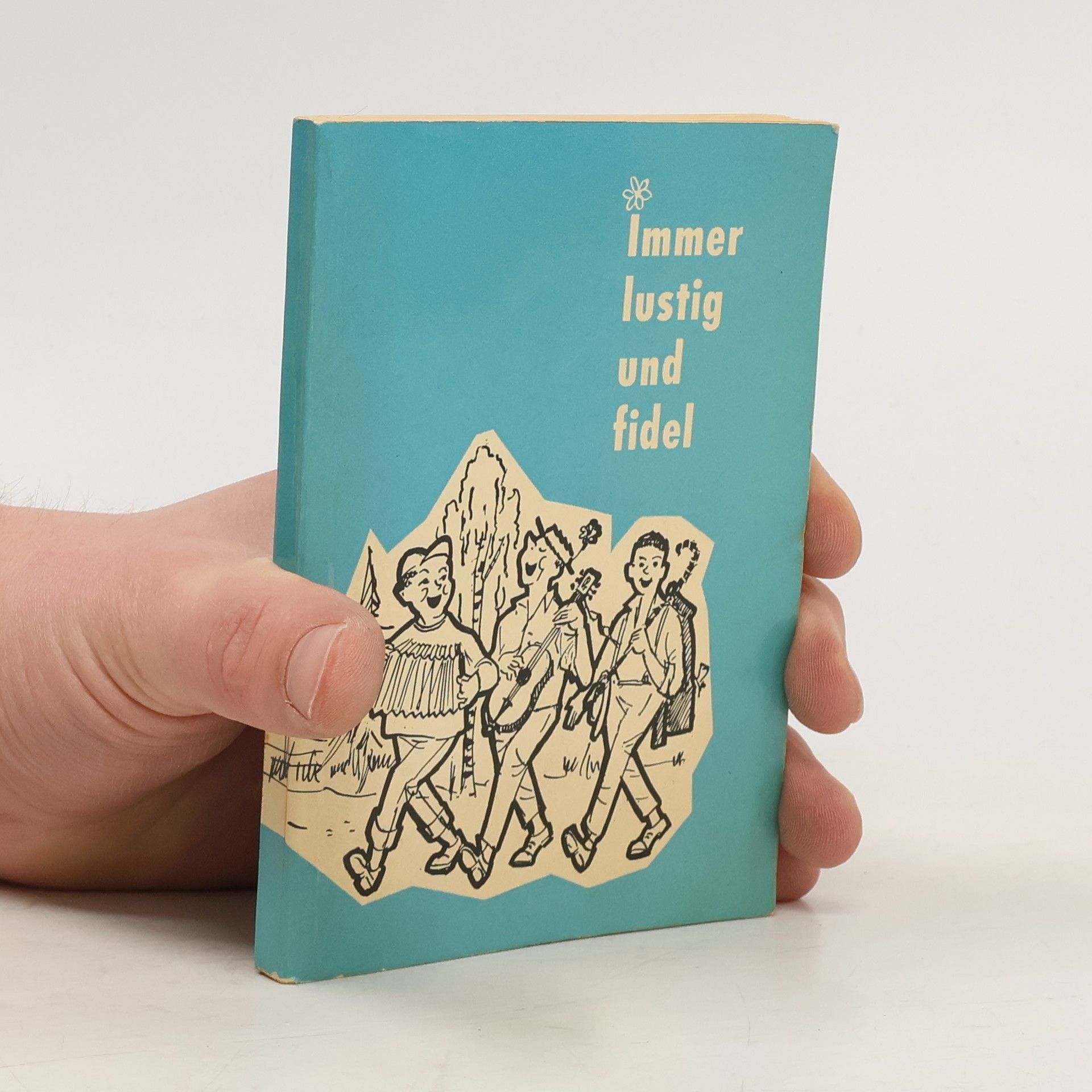 Autorenkollektiv Immer lustig und fidel