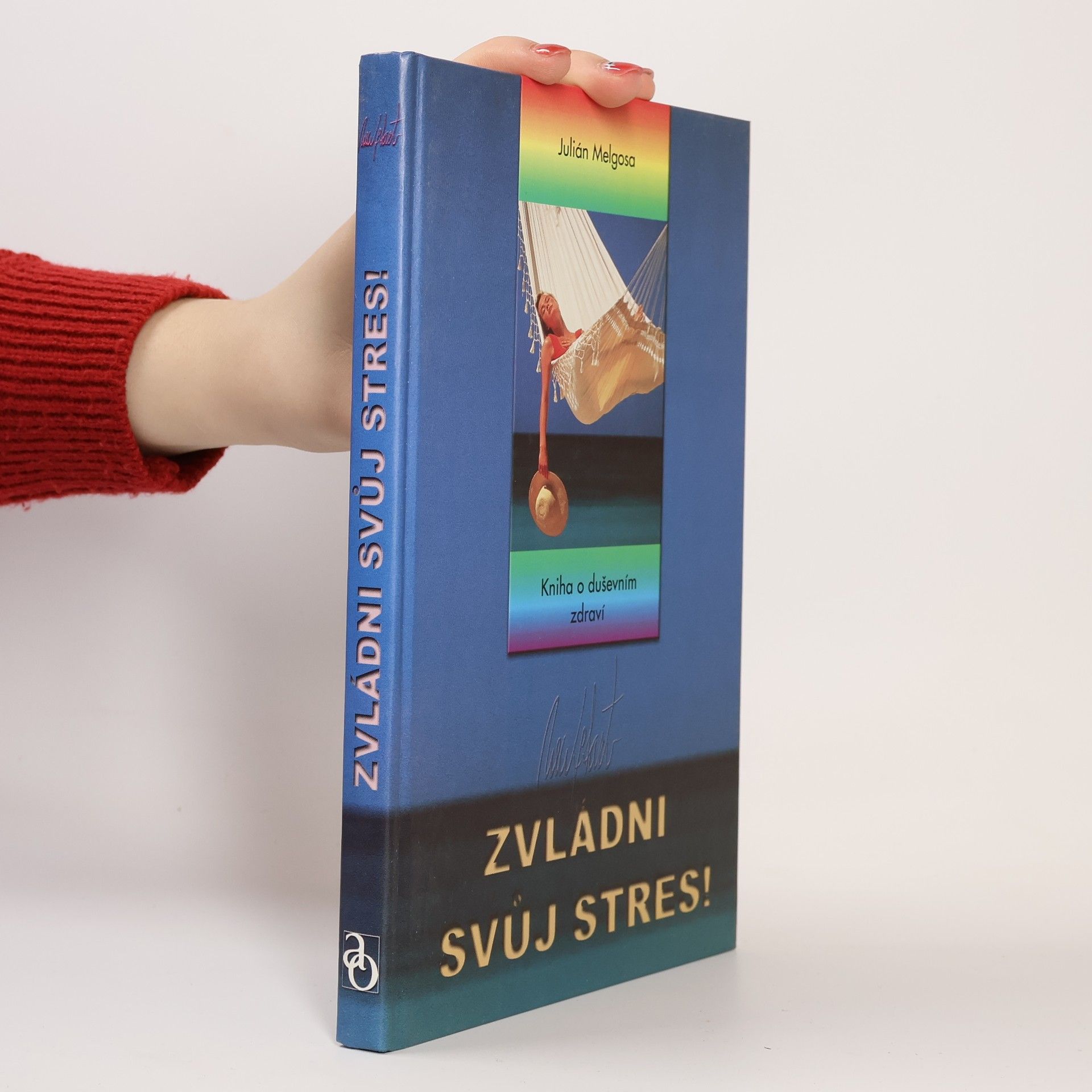 Julián Melgosa Zvládní svůj stres!