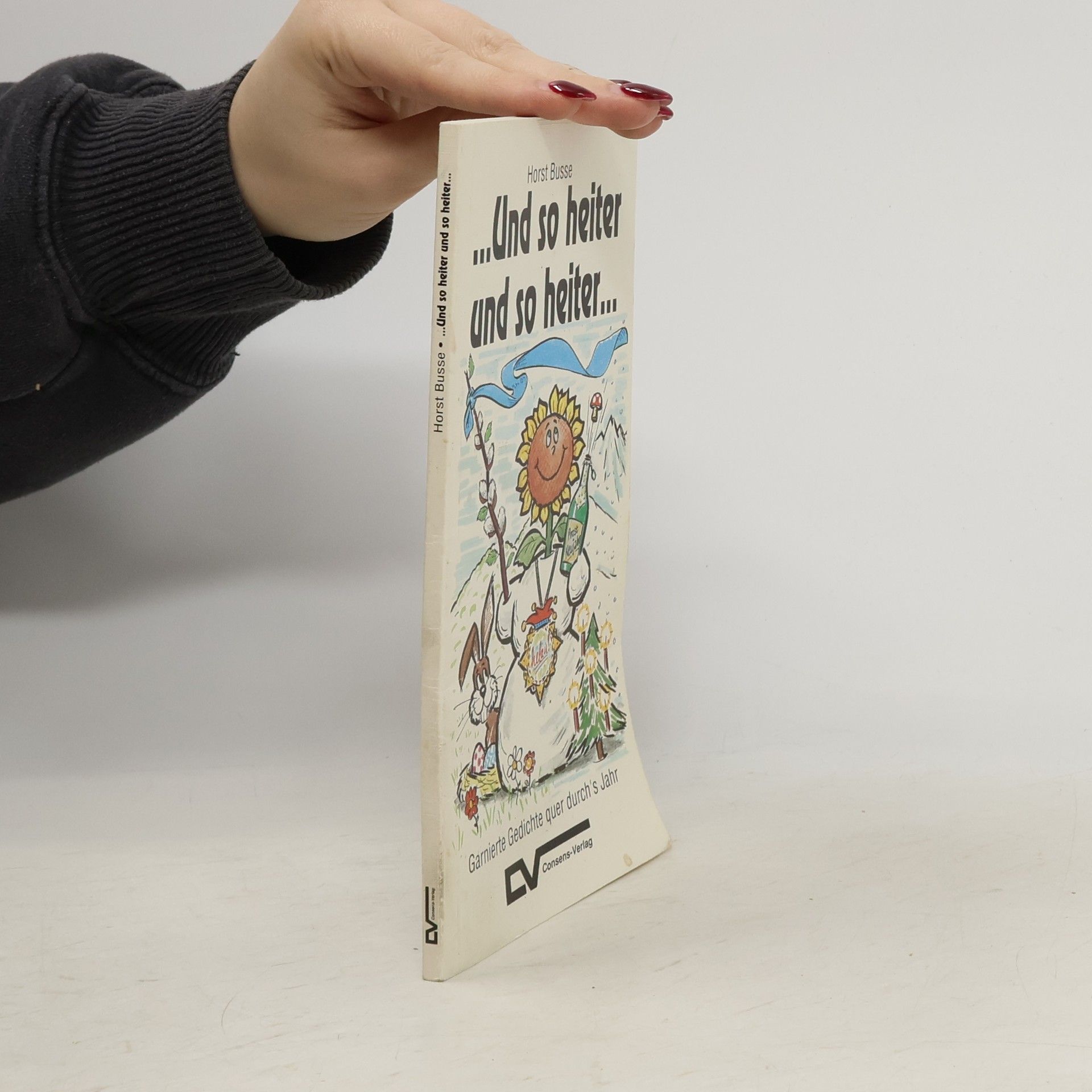 ...Und so heiter und so heiter...