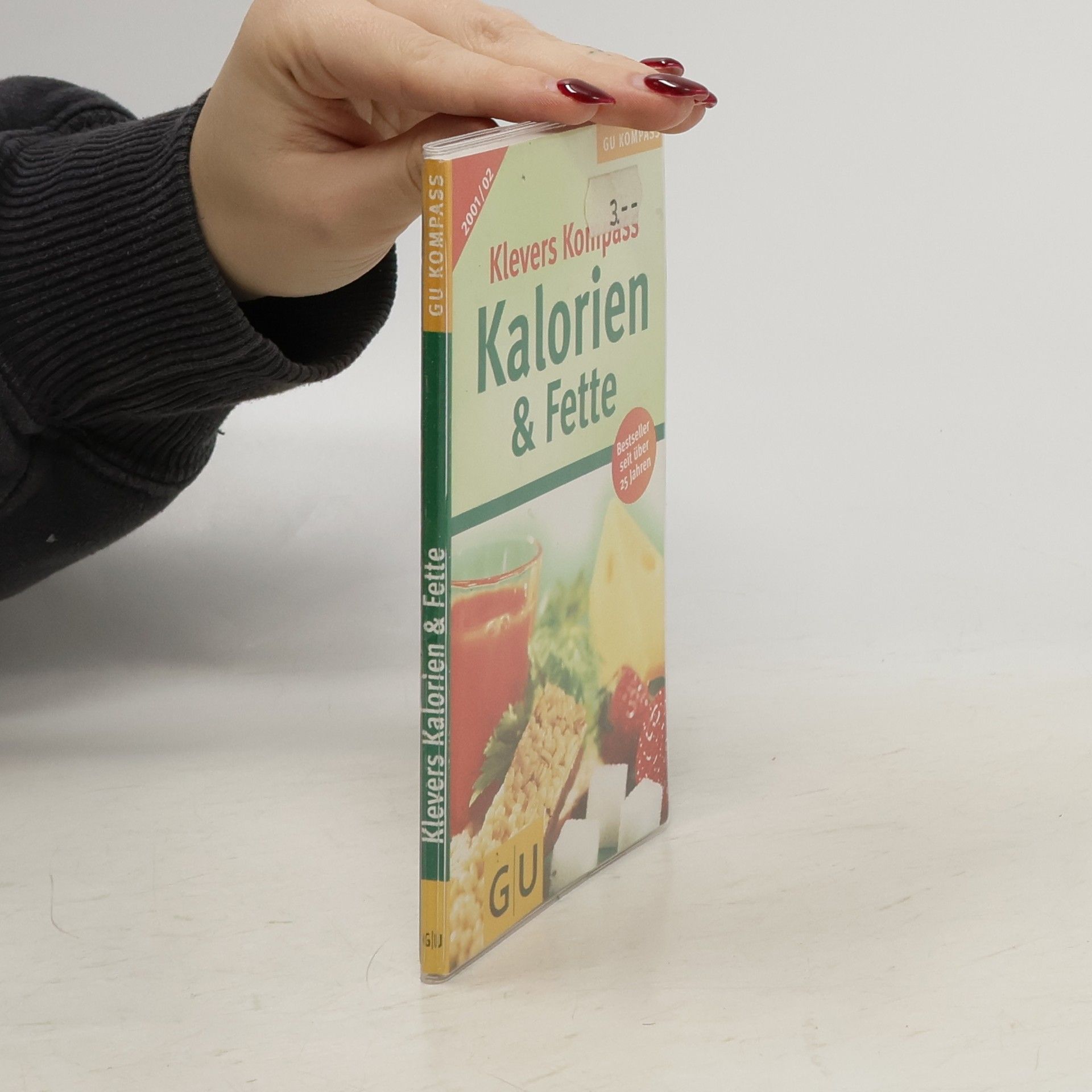 Various authors Kalorien und Fette 2001/02. Klevers Kompass
