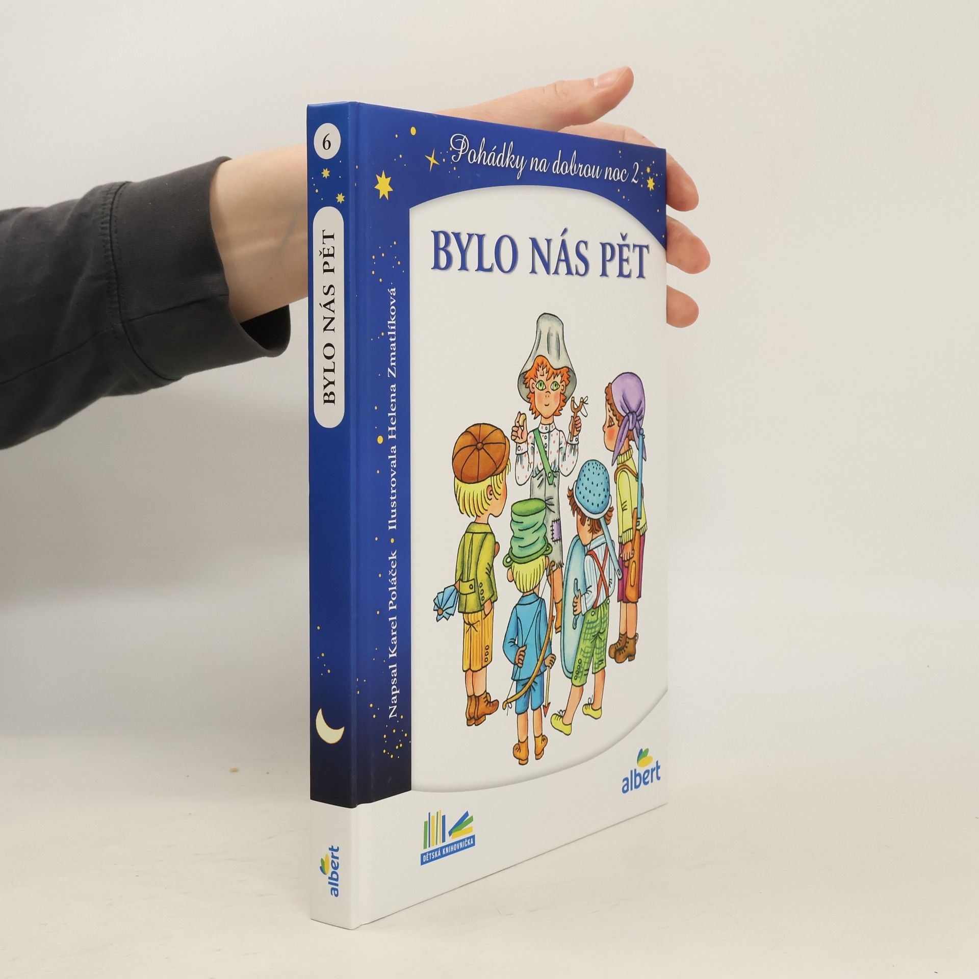 Karel Poláček Bylo nás pět. Pohádky na dobrou noc 2