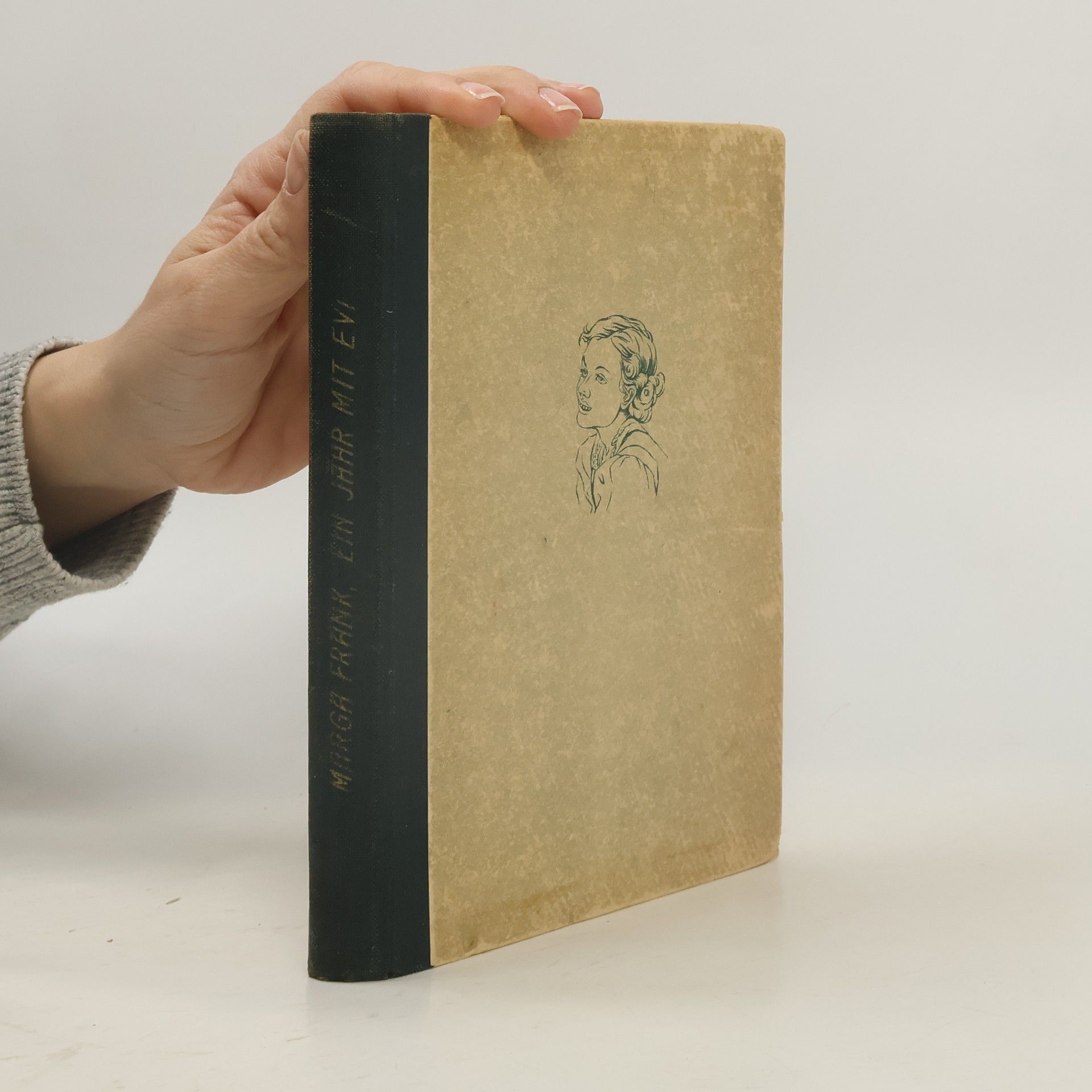 Marga Frank Ein Jahr mit Evi