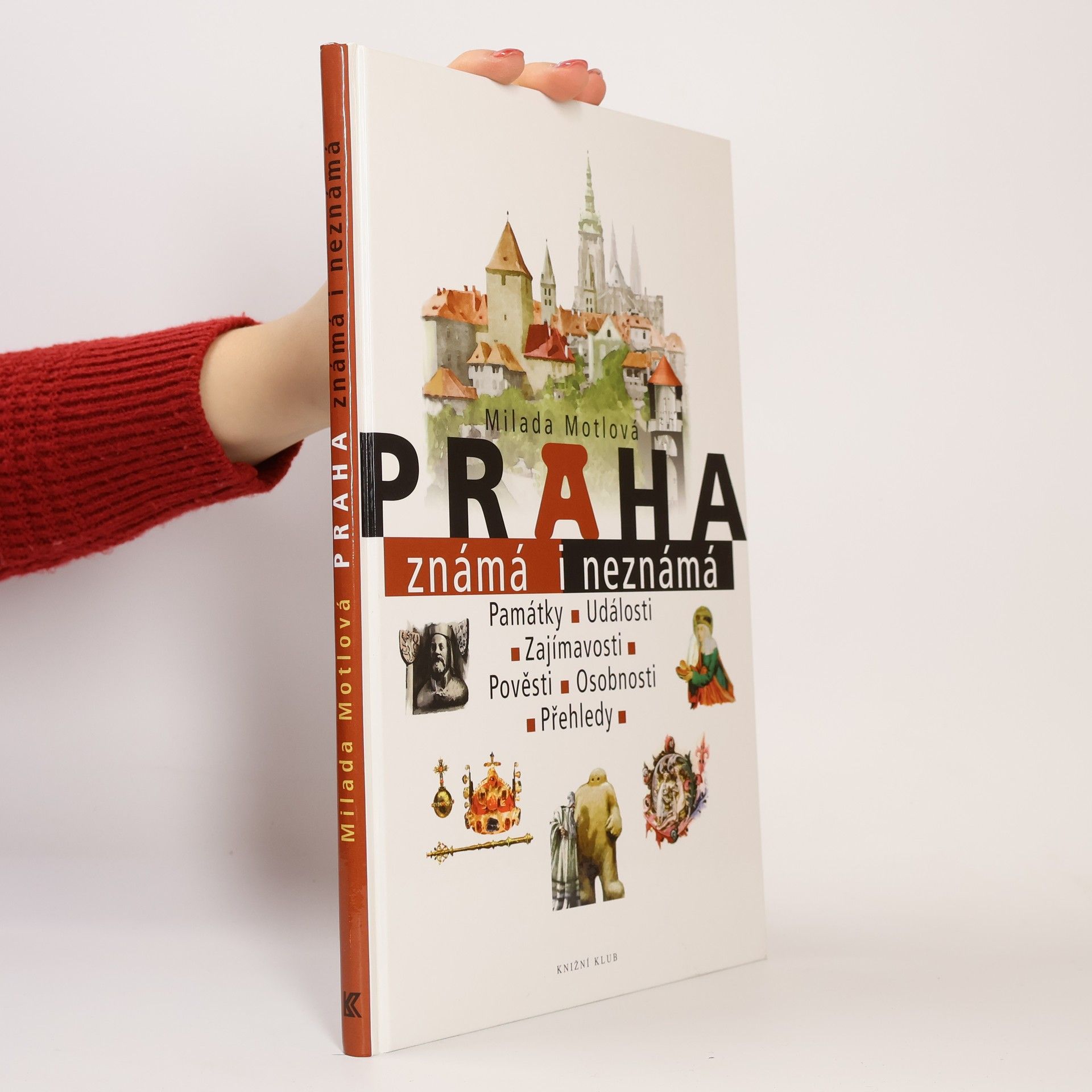 Milada Motlová Praha známá i neznámá