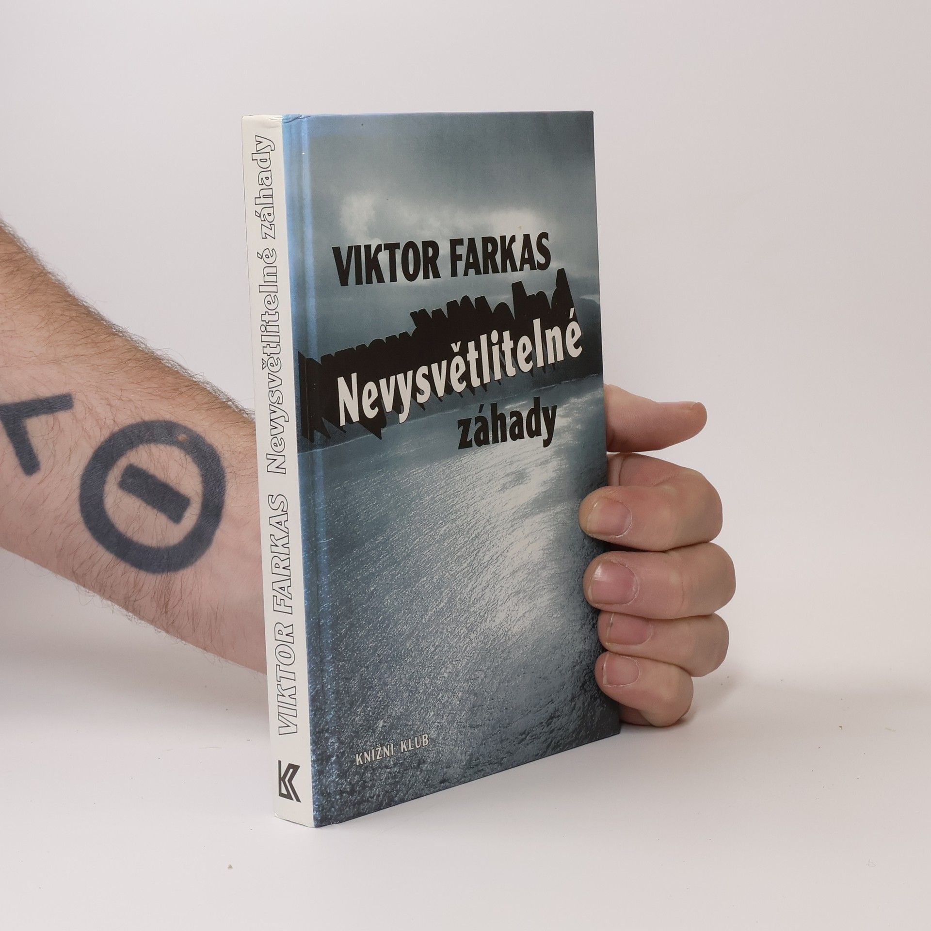 Viktor Farkas Nevysvětlitelné záhady