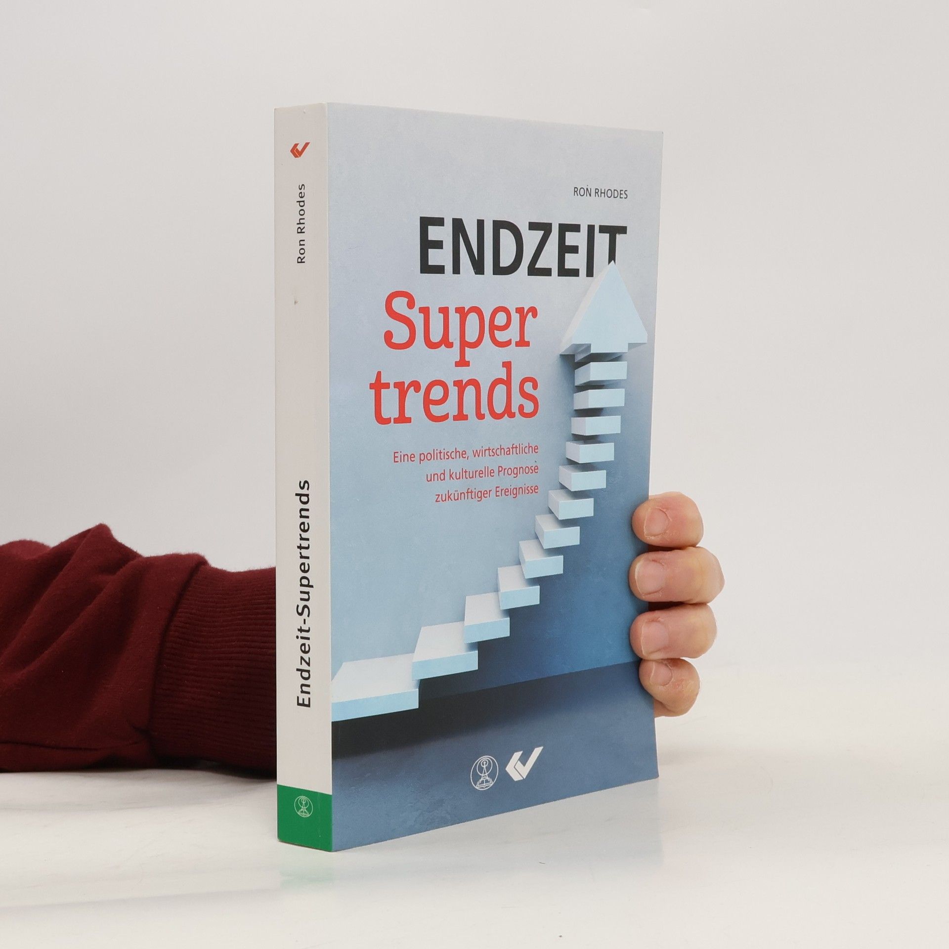 Ron Rhodes Endzeit-Supertrends