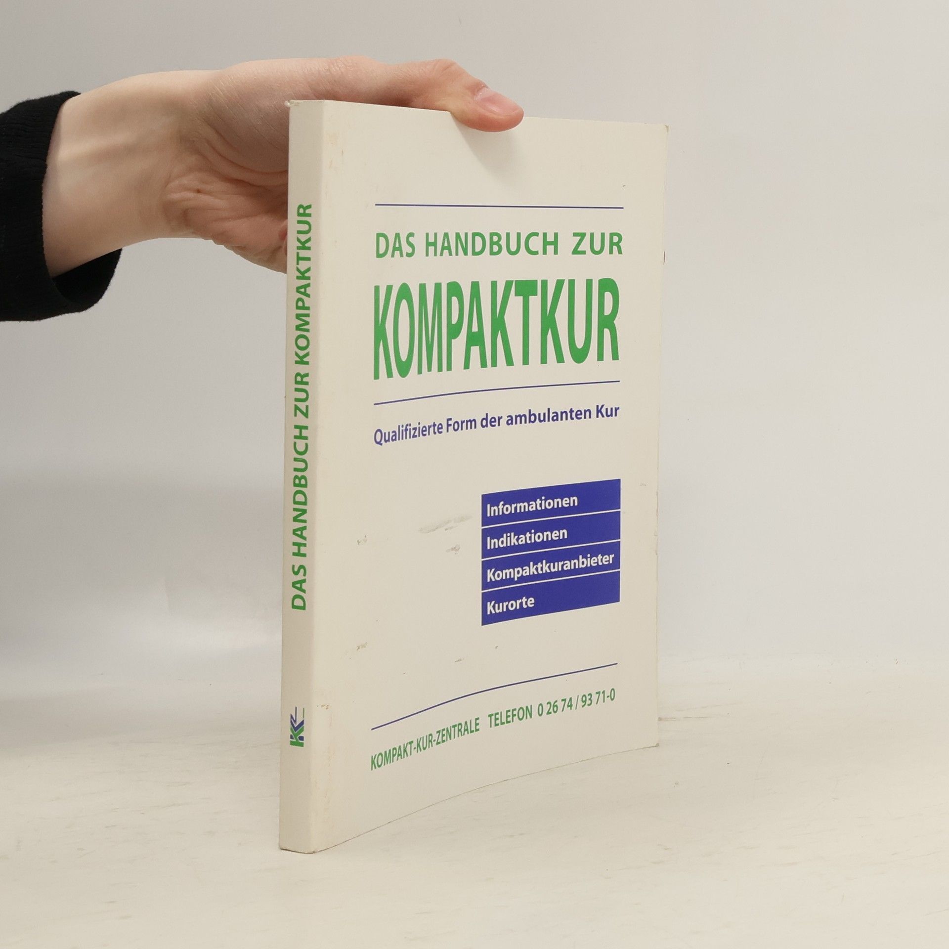 kolektiv Das Handbuch zur Kompaktkur