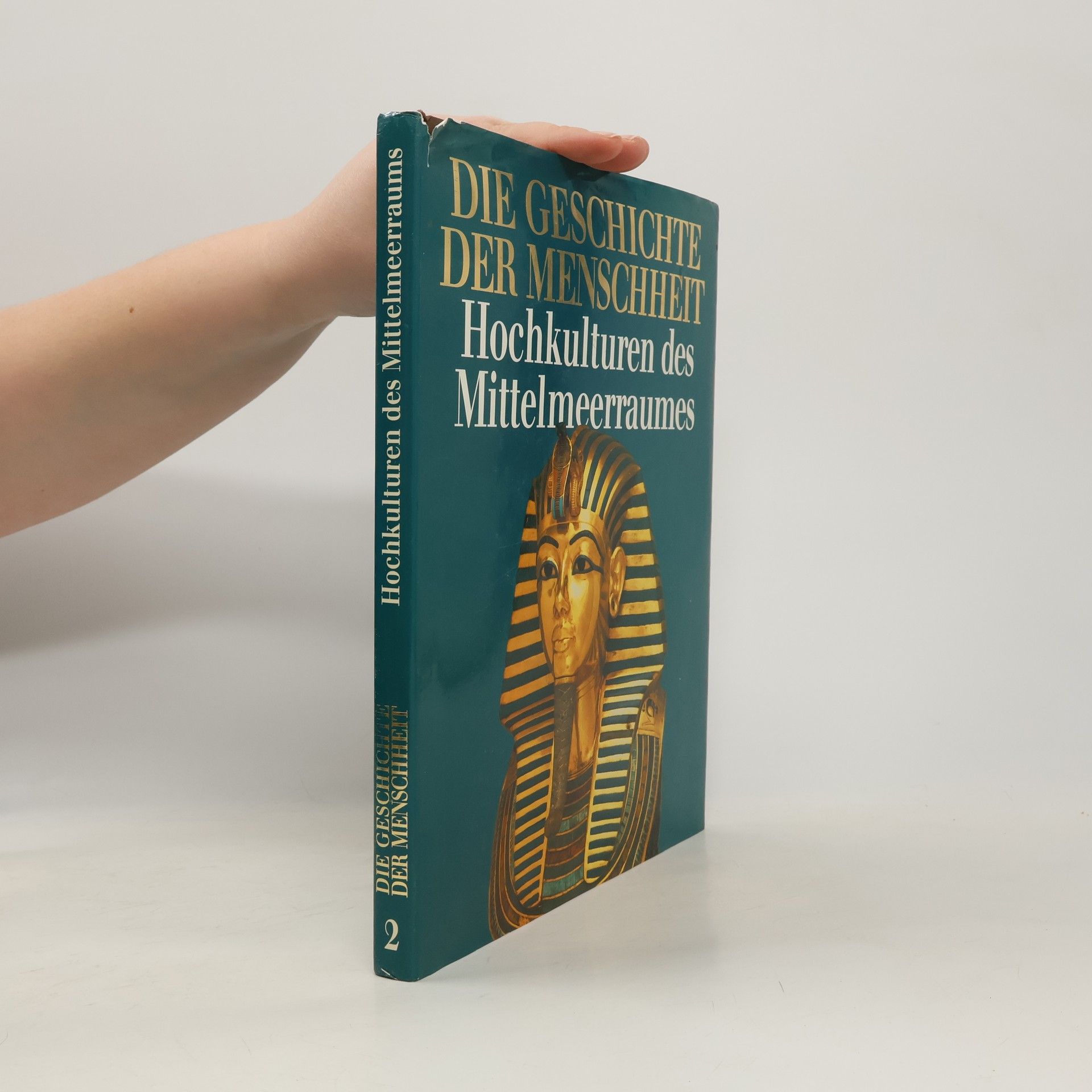 Auteurscollectief Die Geschichte der Menschheit 2. Hochkulturen des Mittelmeerraumes