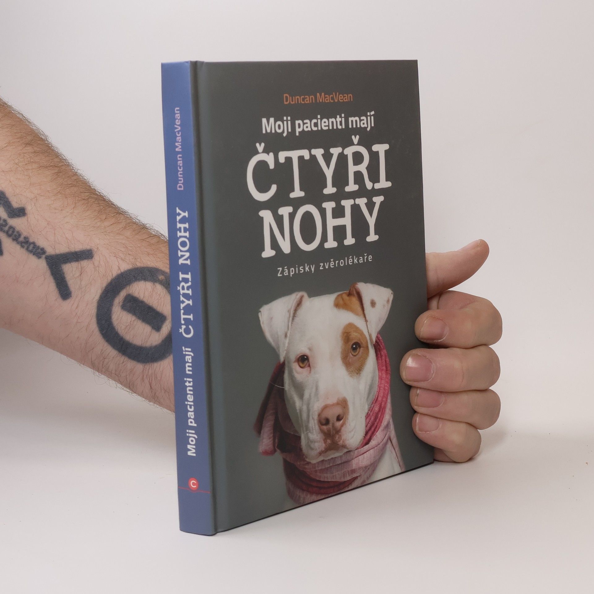 Moji pacienti mají čtyři nohy - Zápisky zvěrolékaře