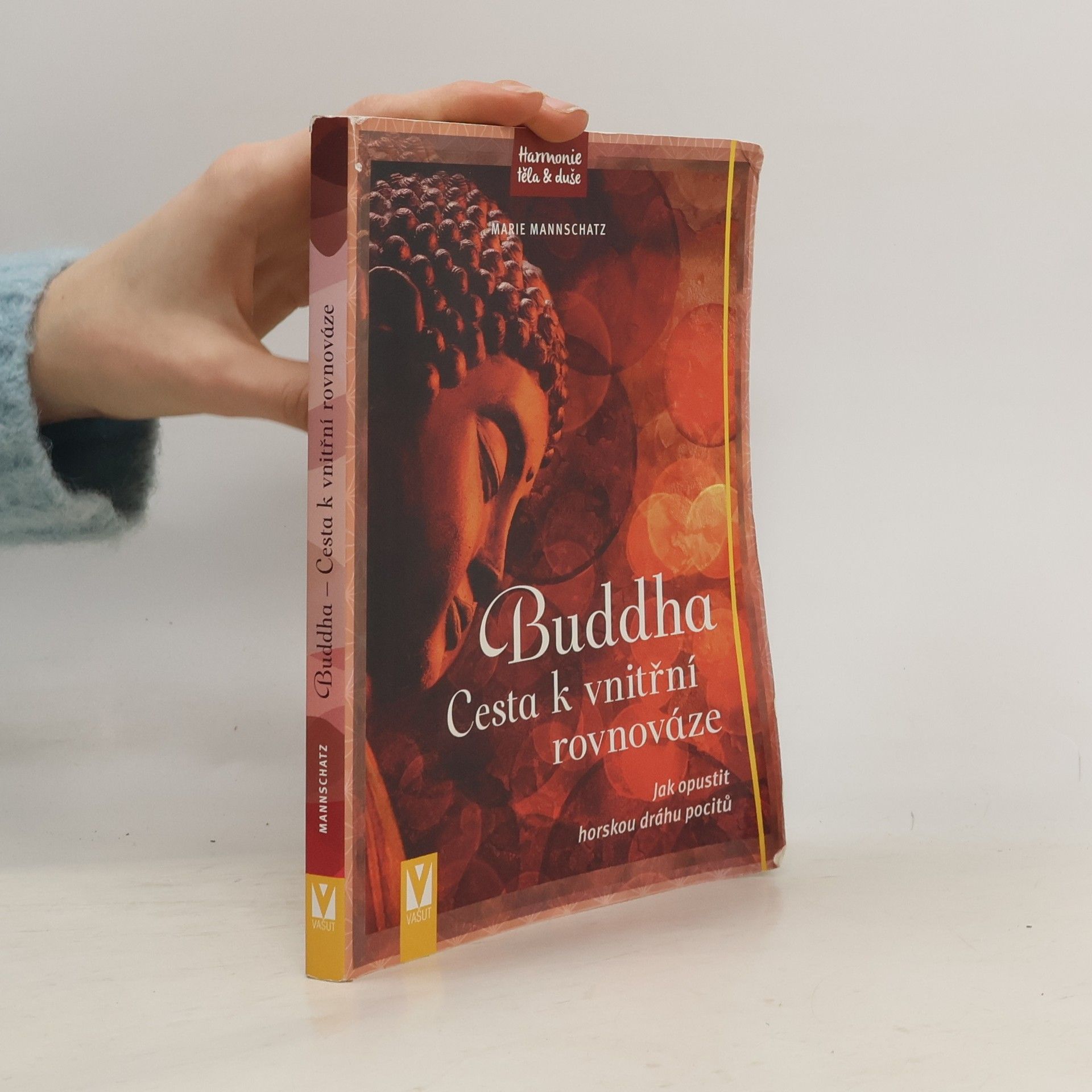 Marie Mannschaltz Buddha : cesta k vnitřní rovnováze