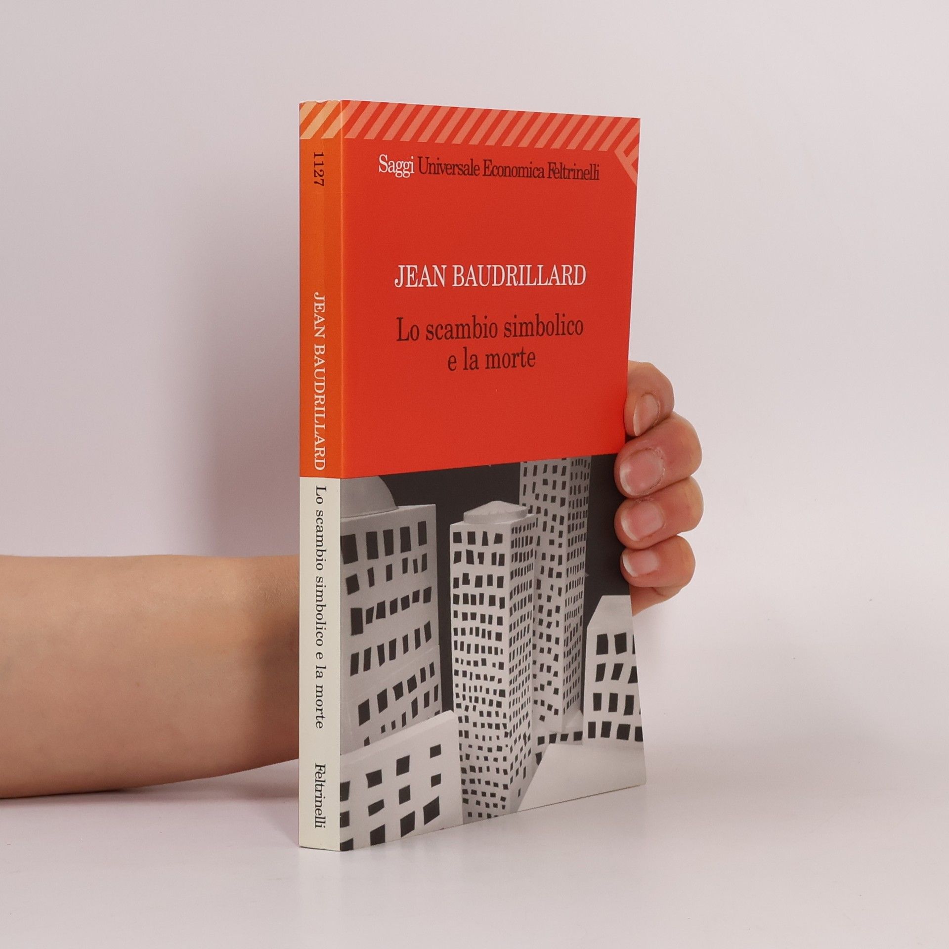 Jean Baudrillard Universale economica. Saggi - 1127: Lo scambio simbolico e la morte