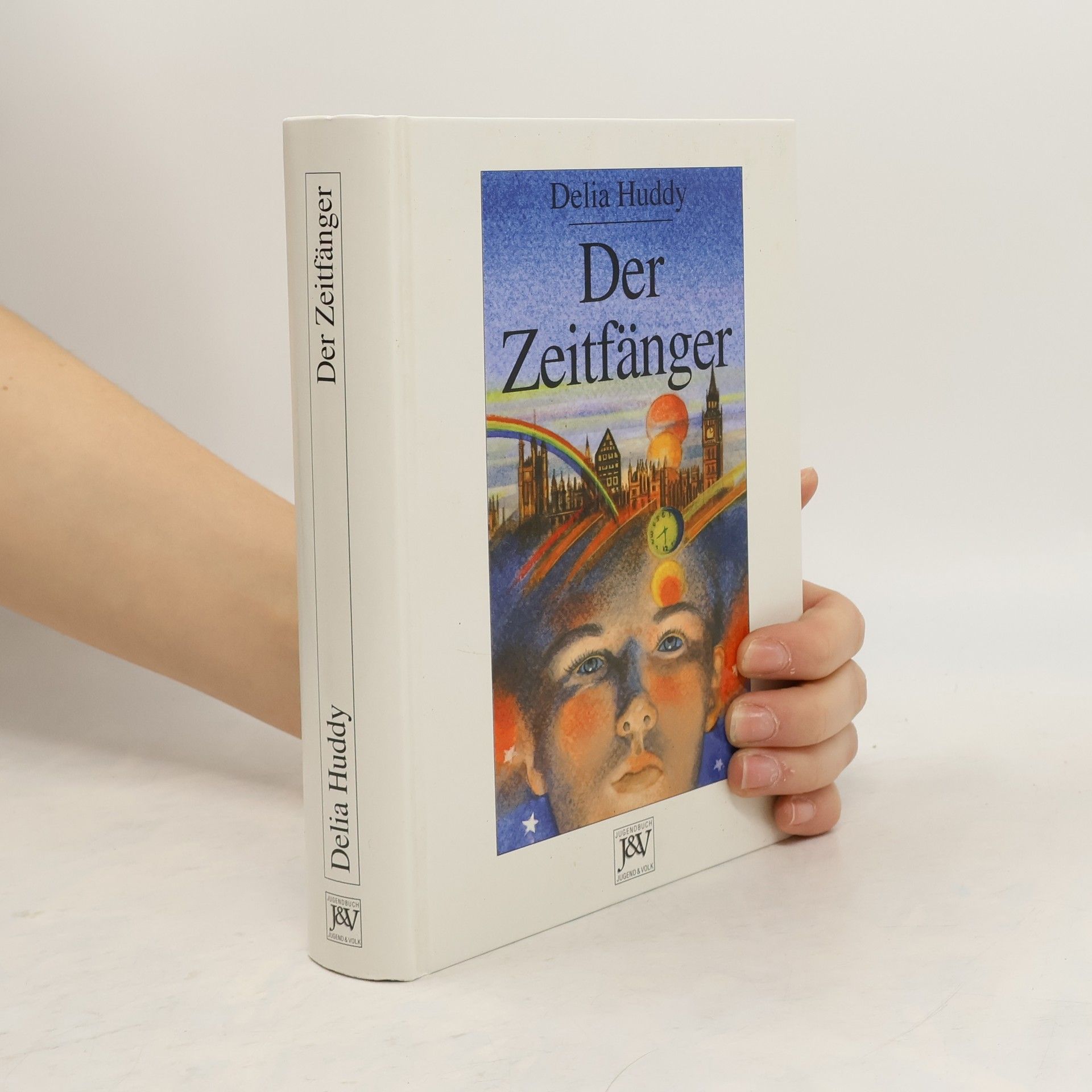 Delia Huddy Der Zeitfänger