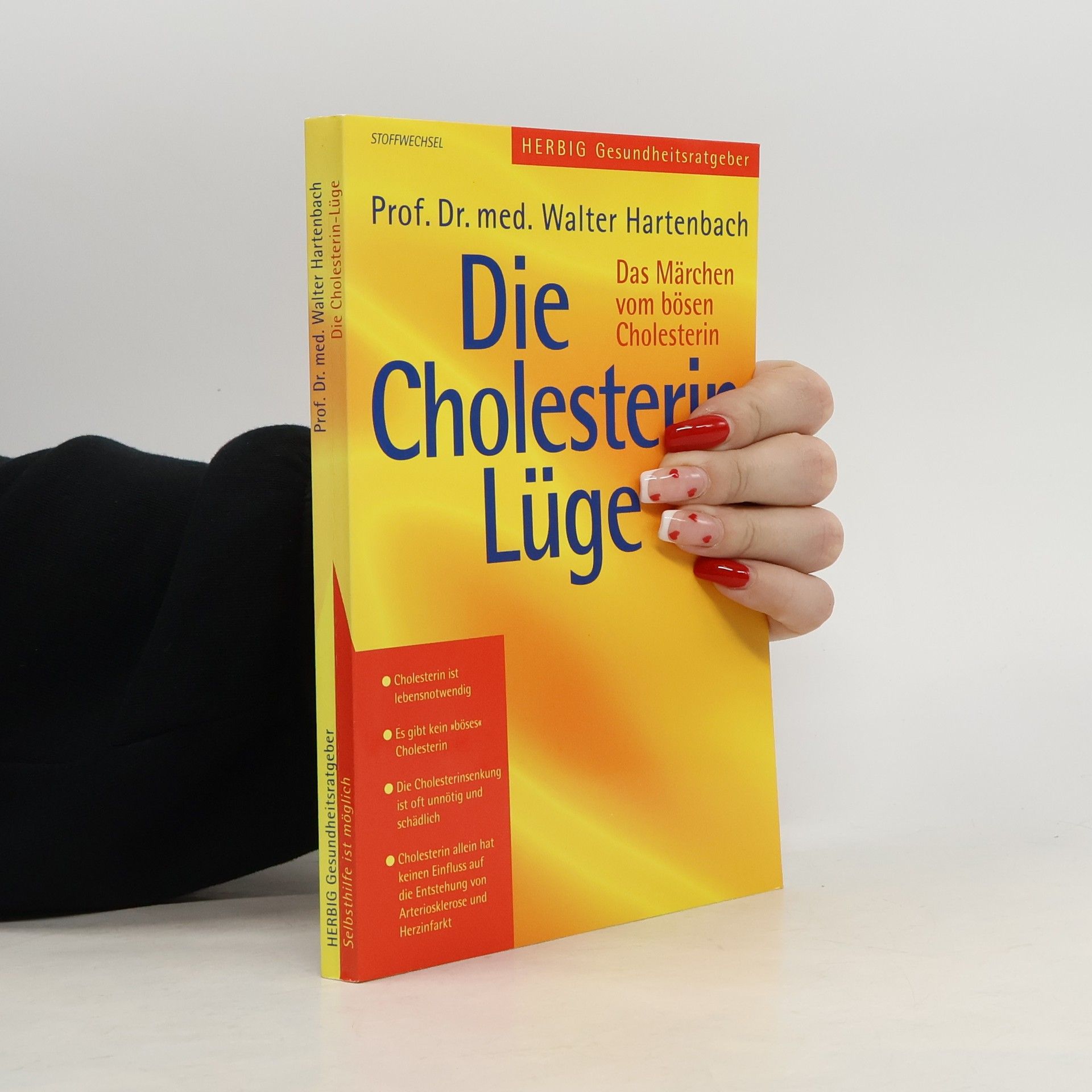 Walter Hartenbach Die Cholesterin-Lüge