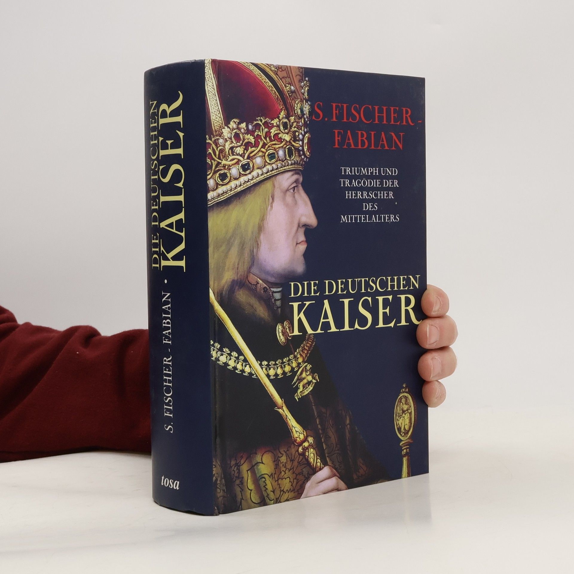 Siegfried Fischer-Fabian Die deutschen Kaiser