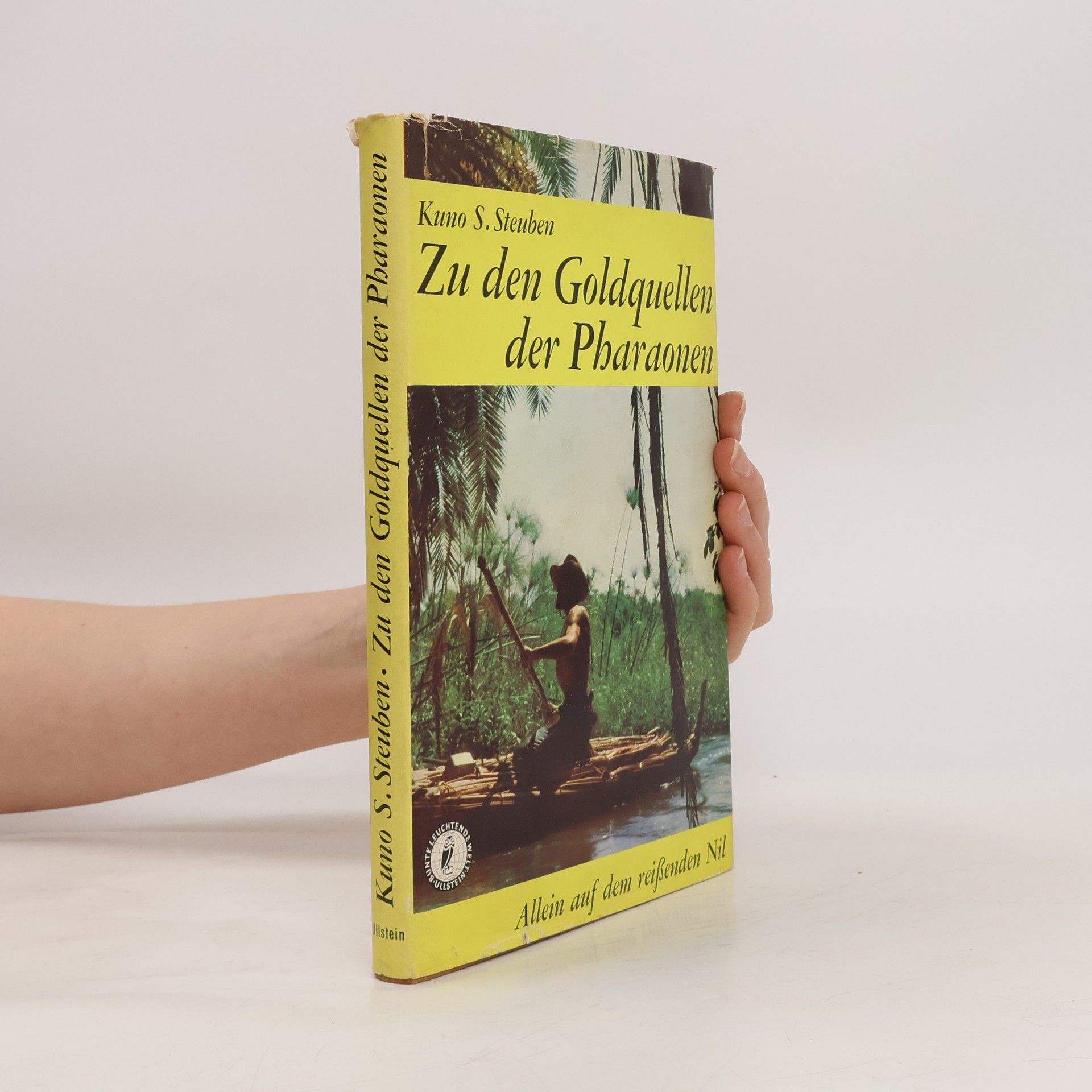 Kuno S. Steuben Zu den Goldquellen der Pharaonen