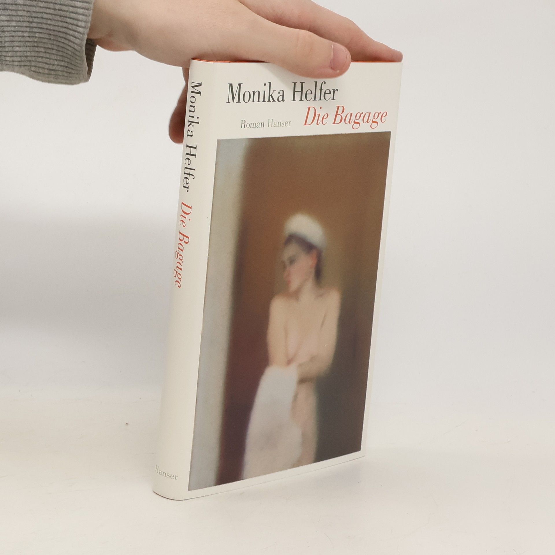 Monika Helfer Die Bagage