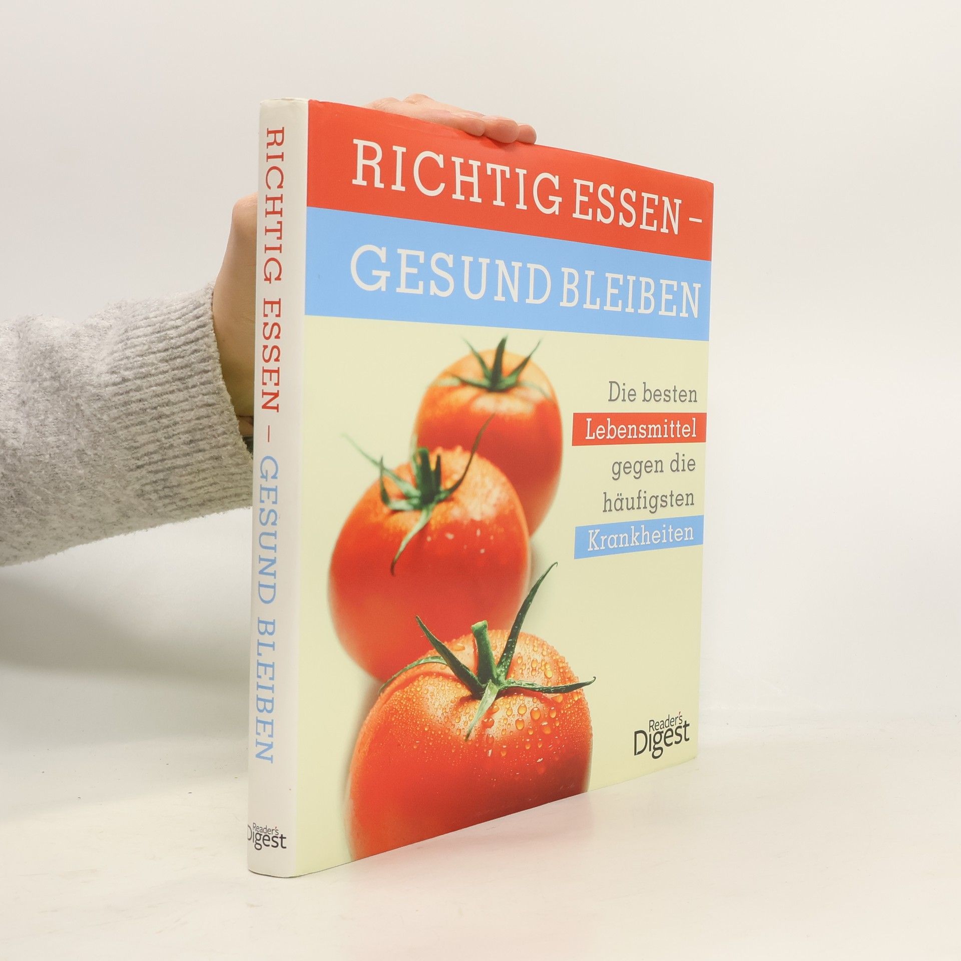 Collectif d'auteurs Richtig Essen - gesund bleiben