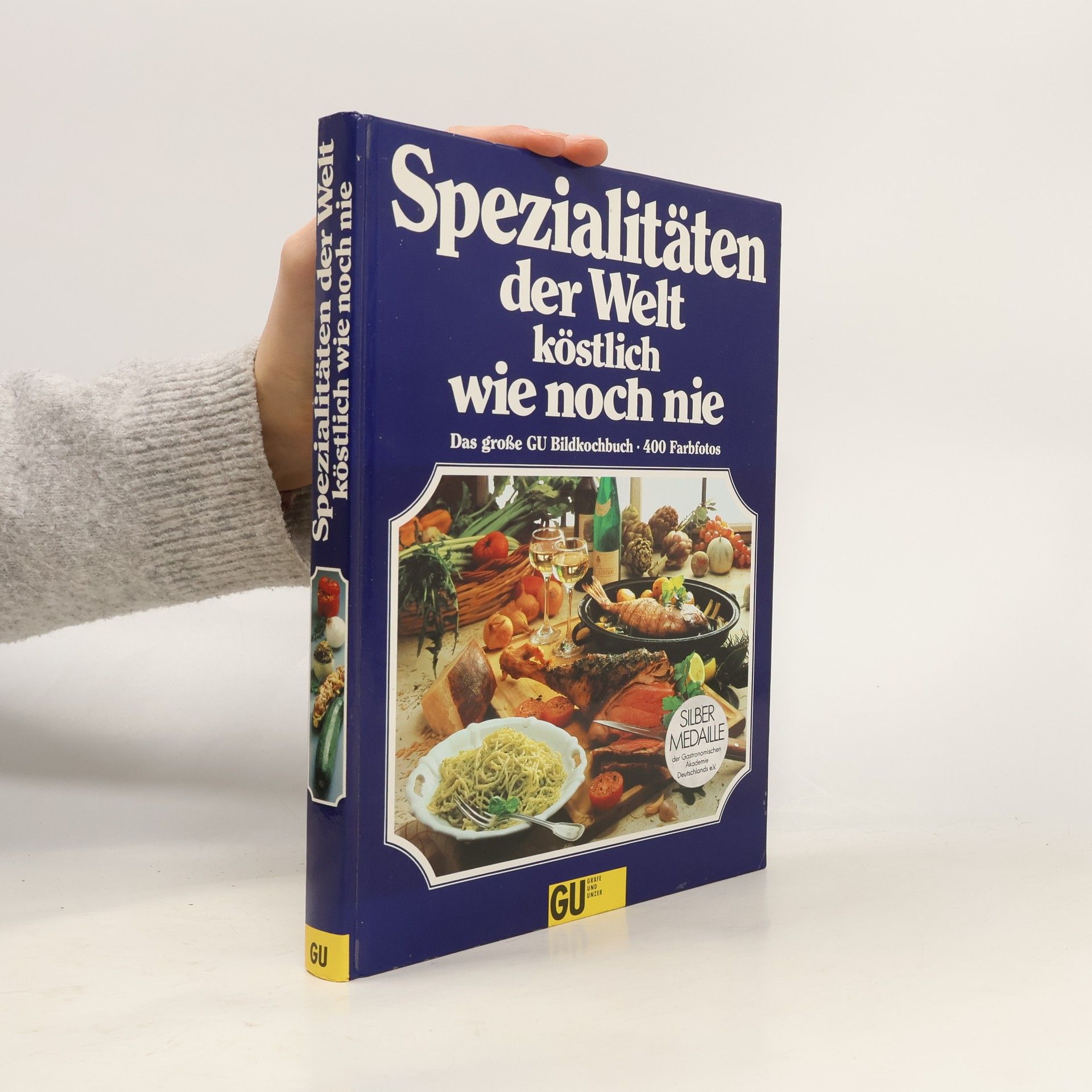 Christian Teubner Spezialitäten der Welt, köstlich wie noch nie