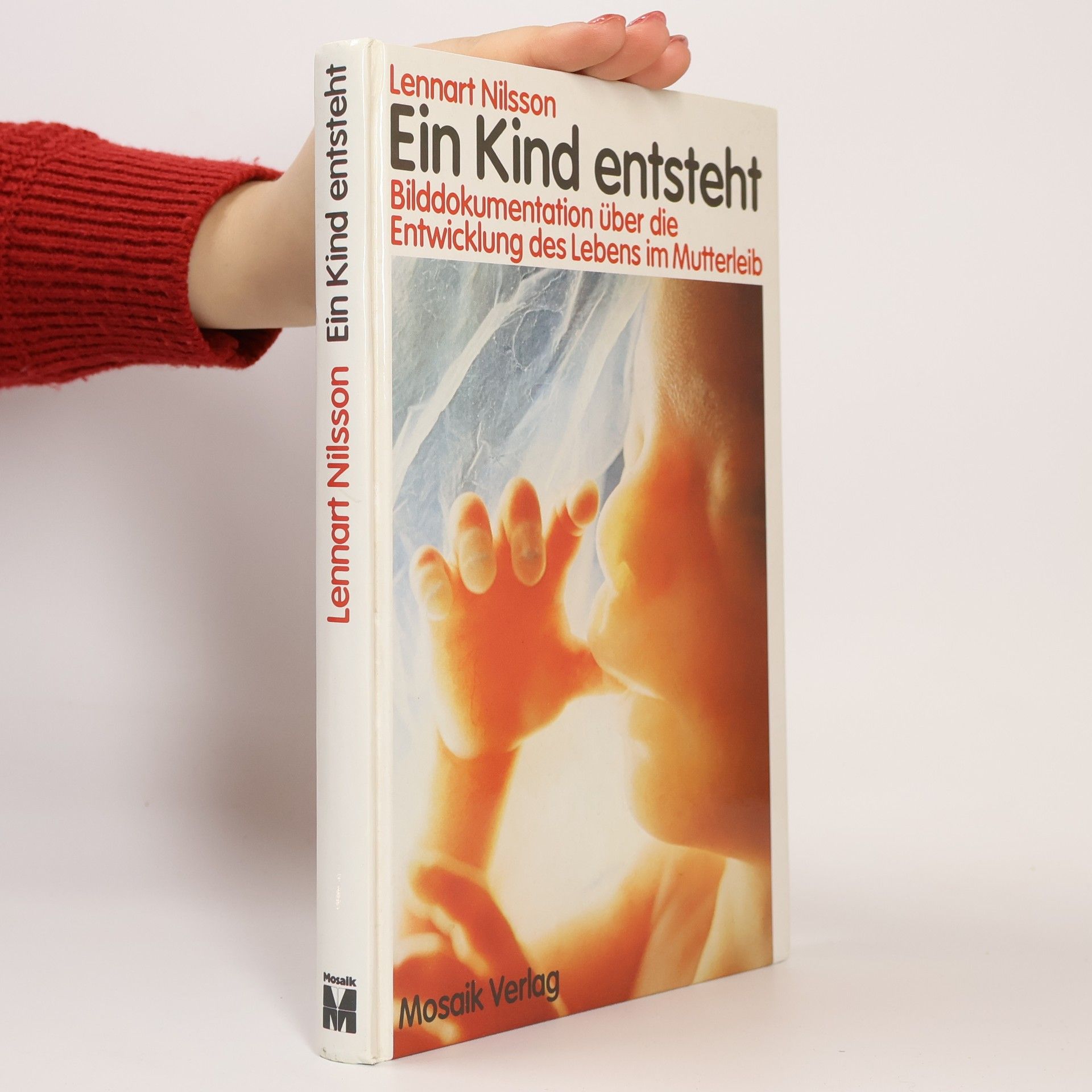 Lennart Nilsson Ein Kind entsteht