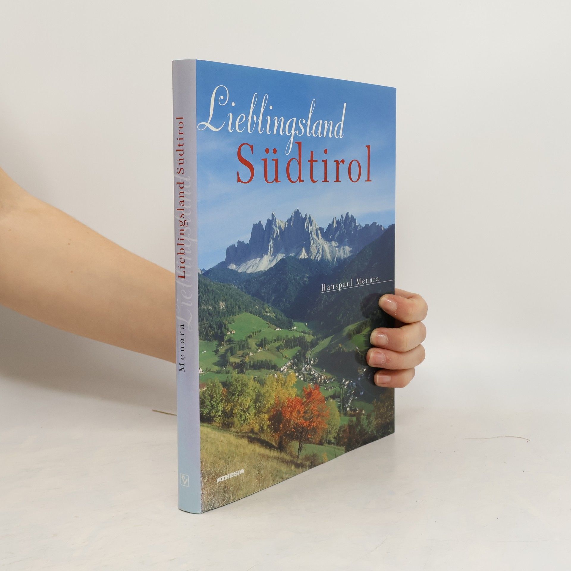 Hanspaul Menara Lieblingsland Sudtirol