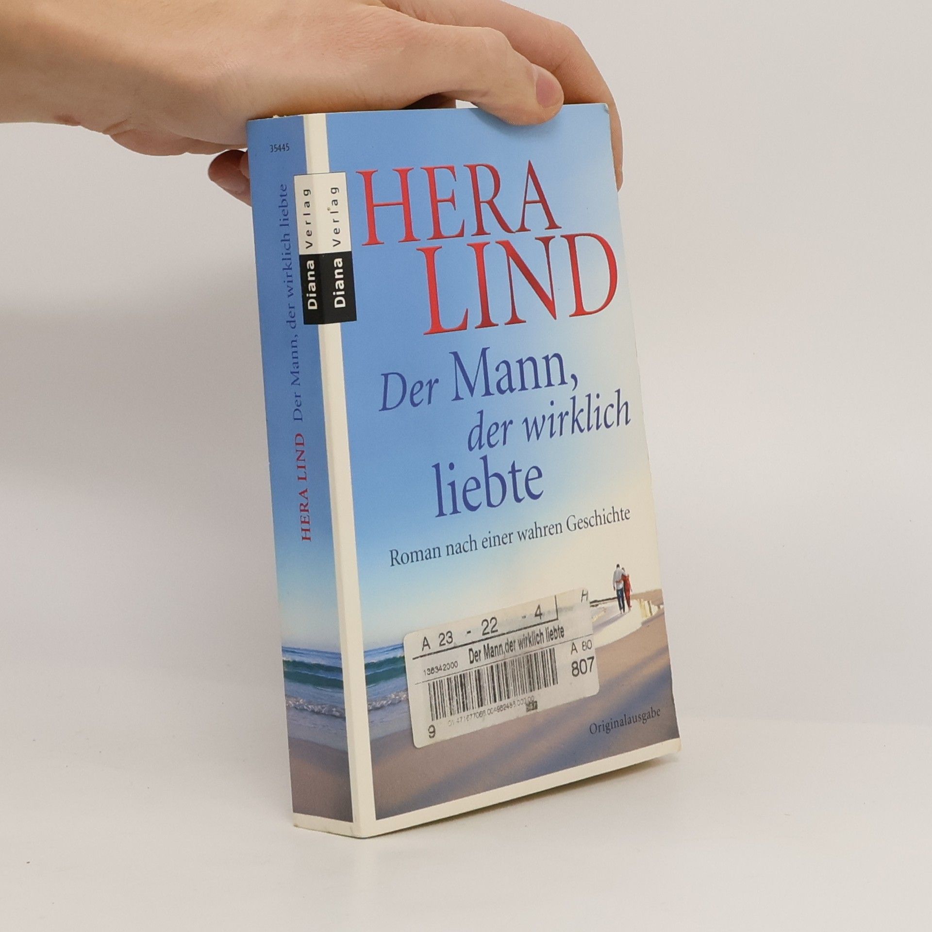 Hera Lind Der Mann, der wirklich liebte