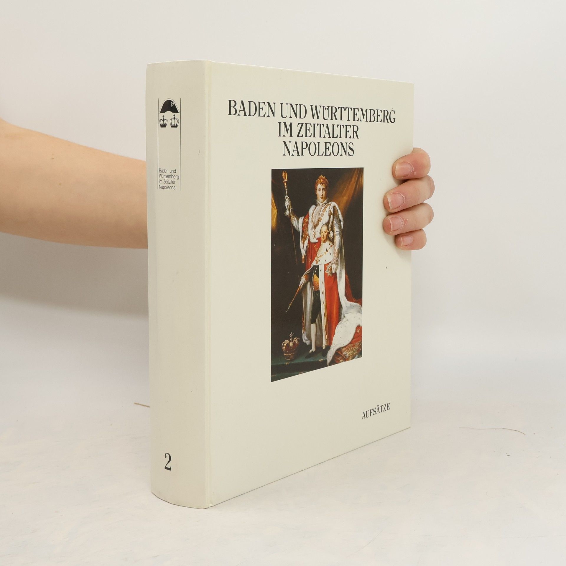 Baden und Württemberg im Zeitalter Napoleons. 2