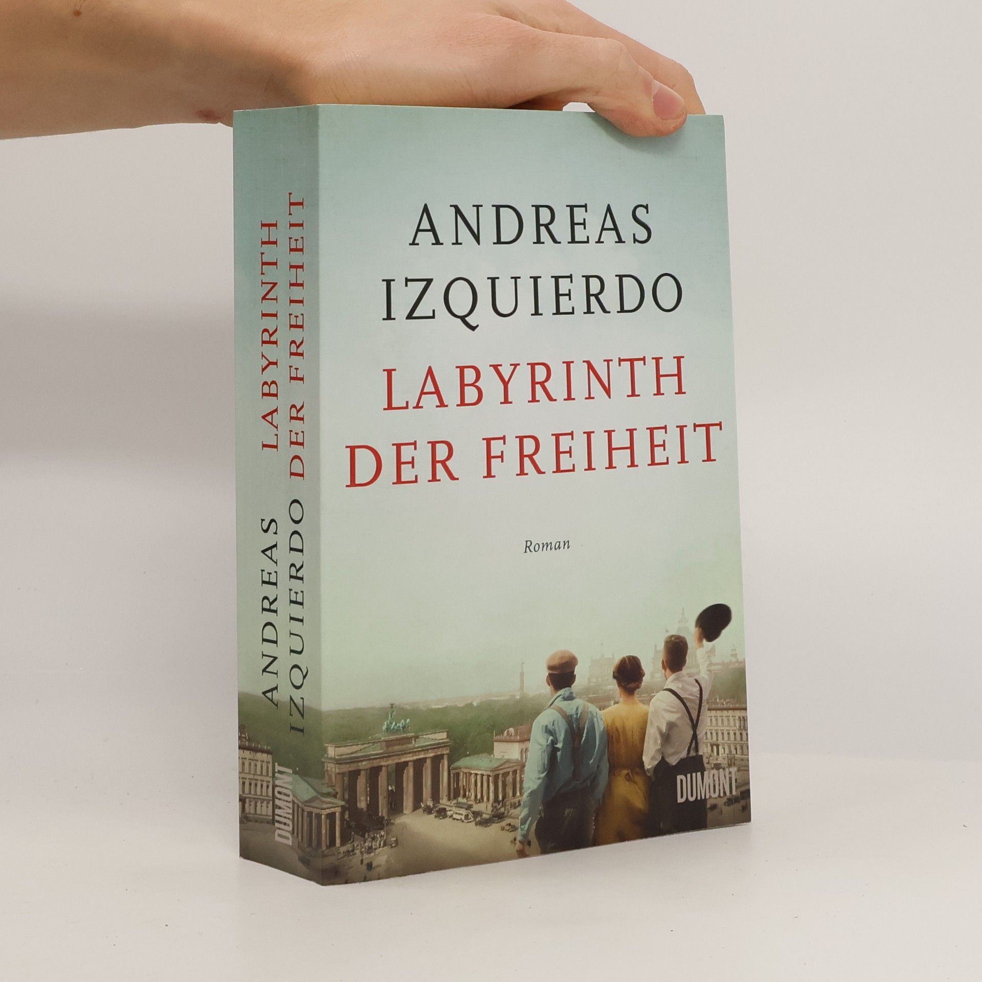 Andreas Izquierdo Labyrinth der Freiheit