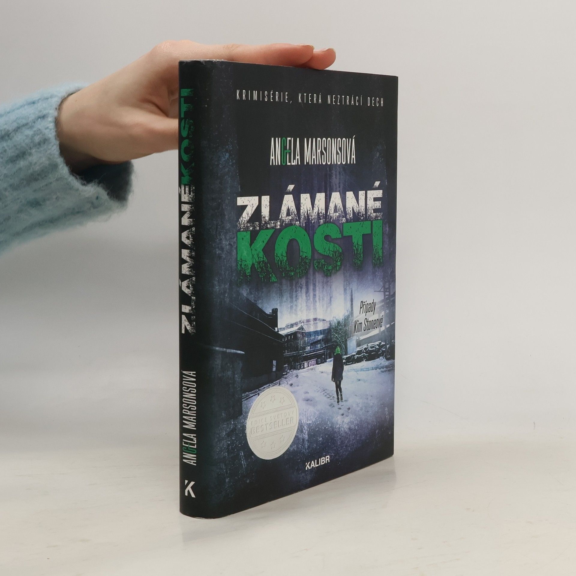 Angela Marsons Zlámané kosti