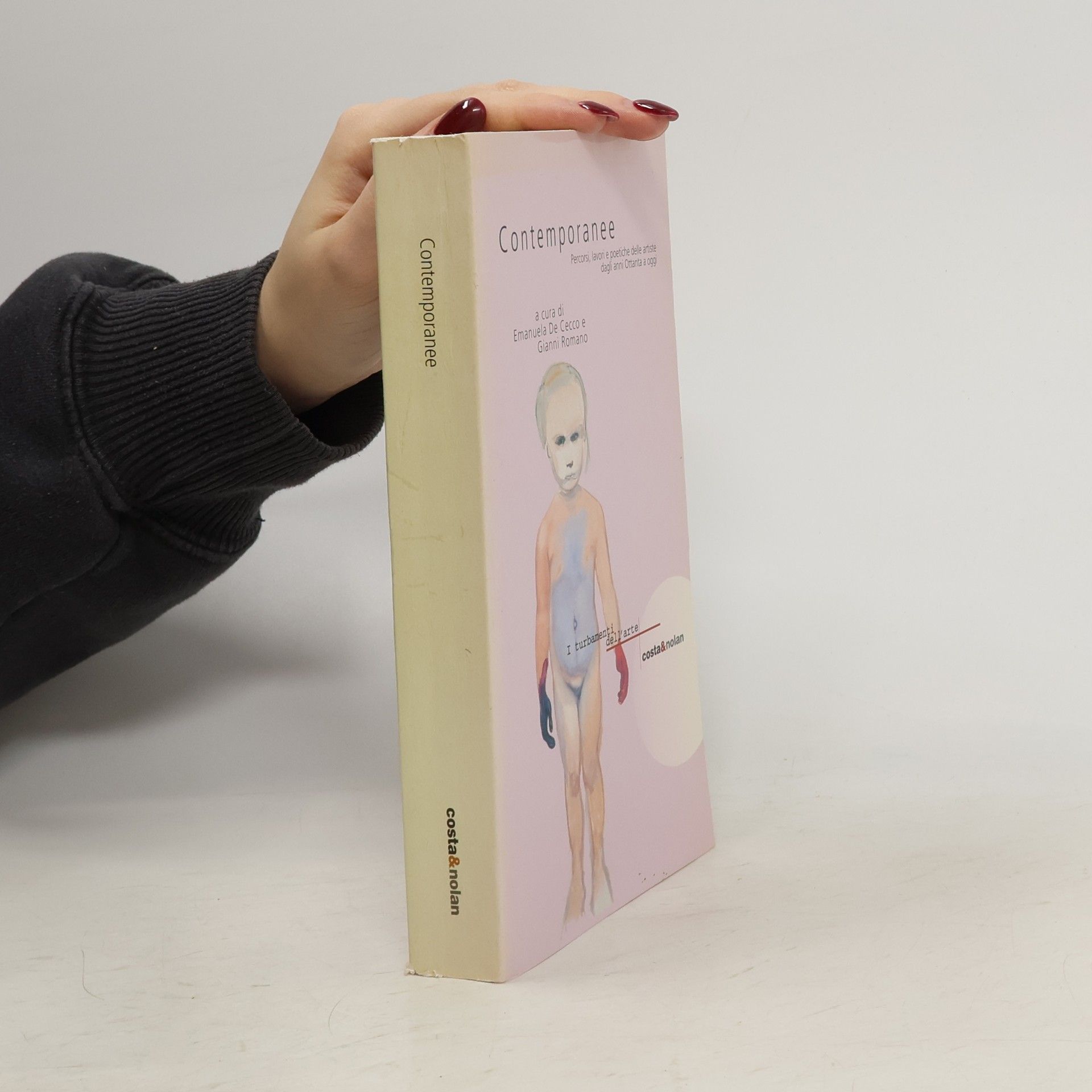 Emanuela De Cecco I turbamenti dell'arte: Contemporanee