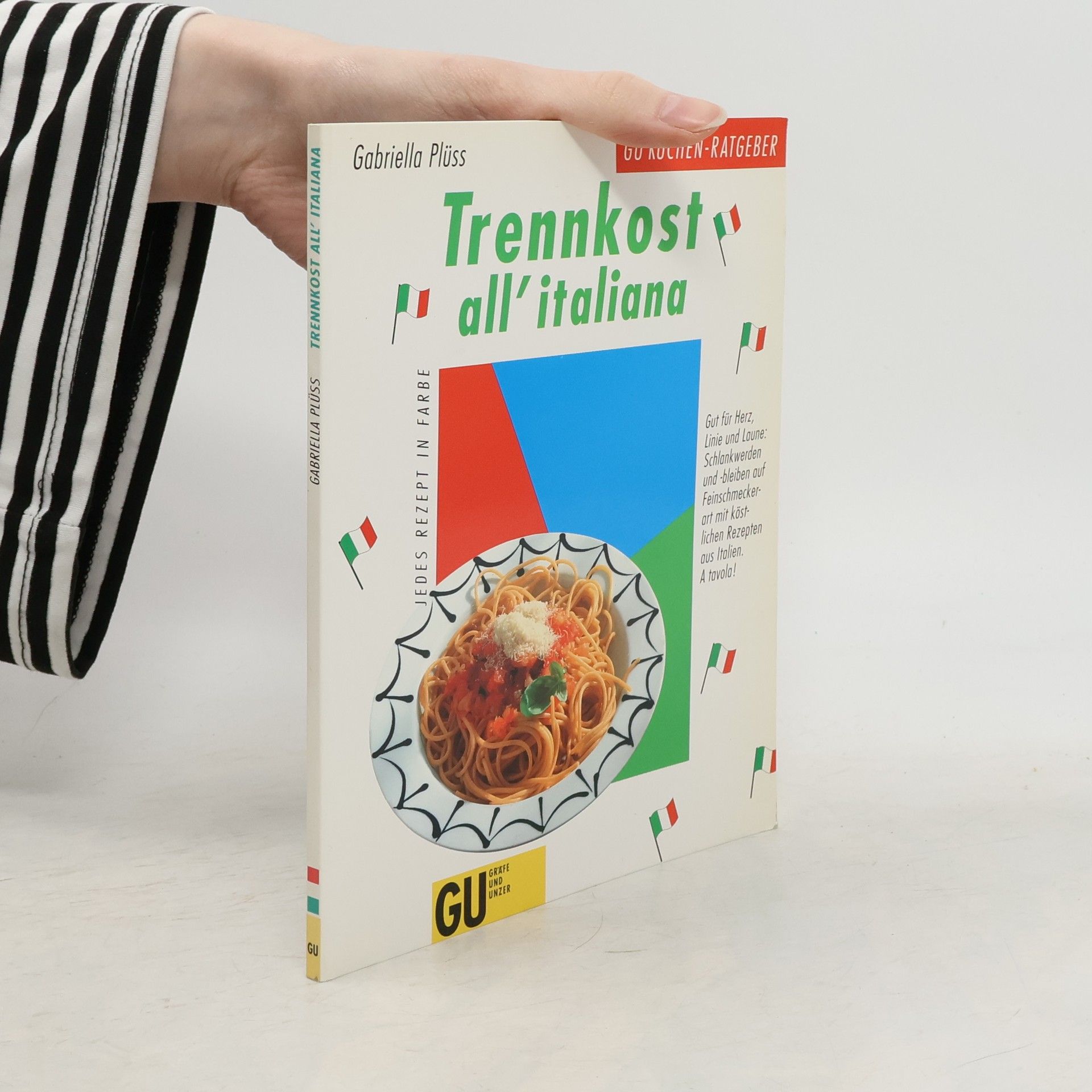 Gabriella Plüss Trennkost all'italiana