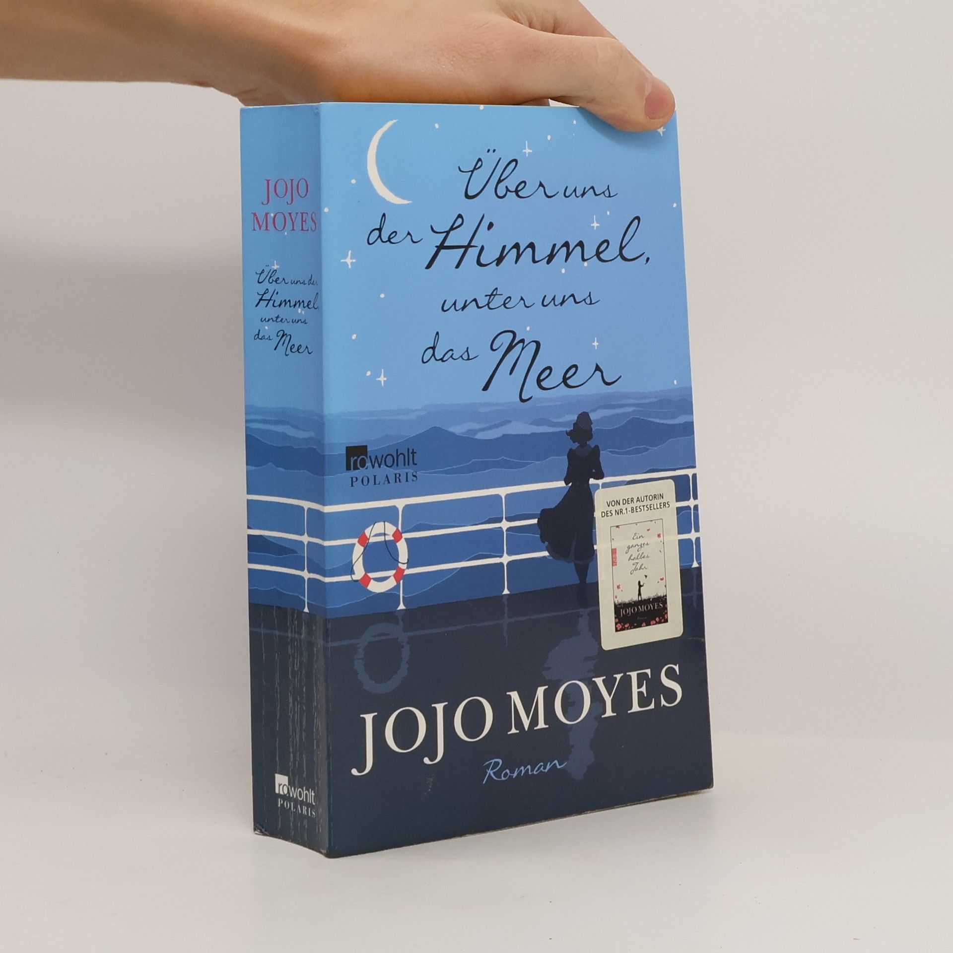 Jojo Moyes Über uns der Himmel, unter uns das Meer