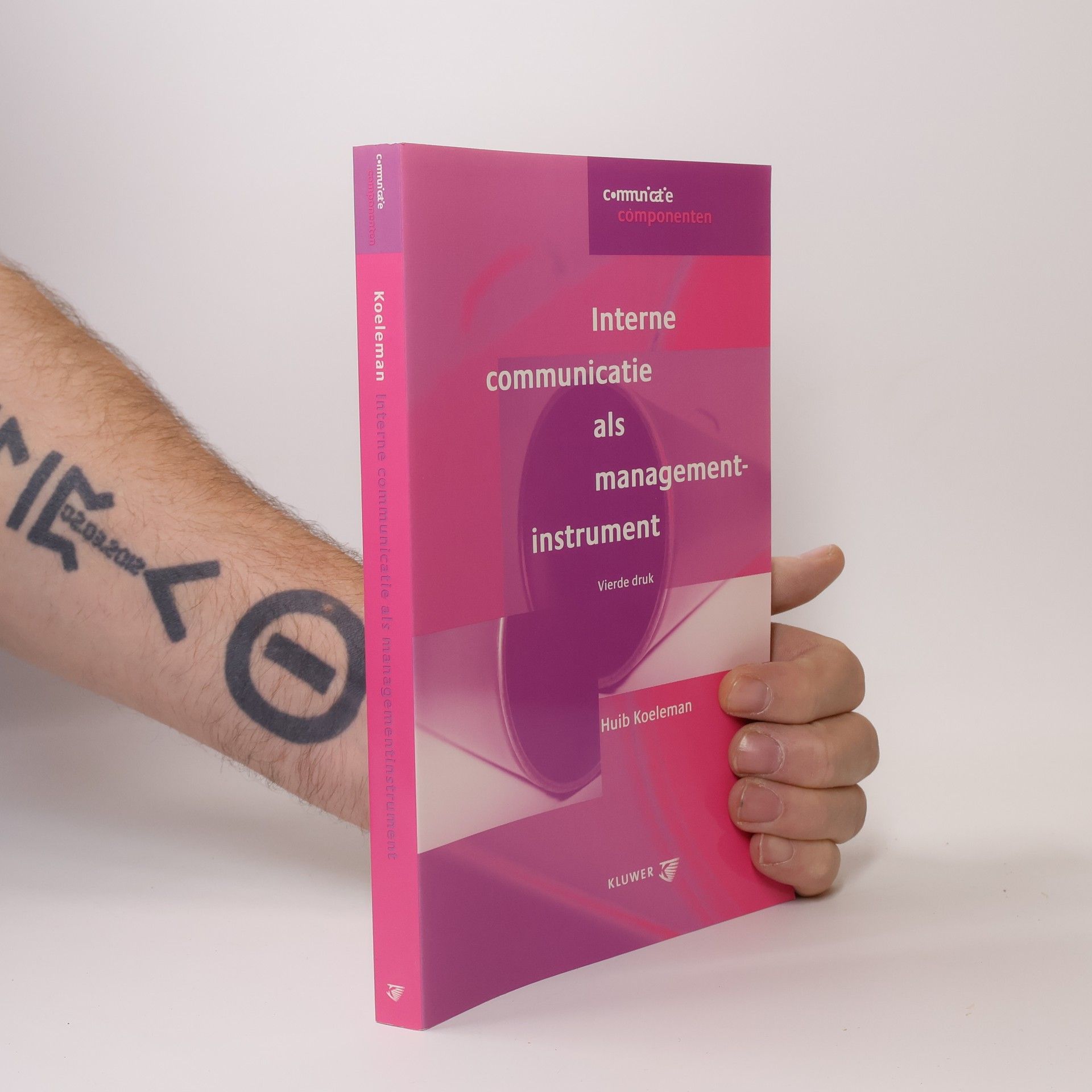 Huib T. Koeleman Interne communicatie als managementinstrument