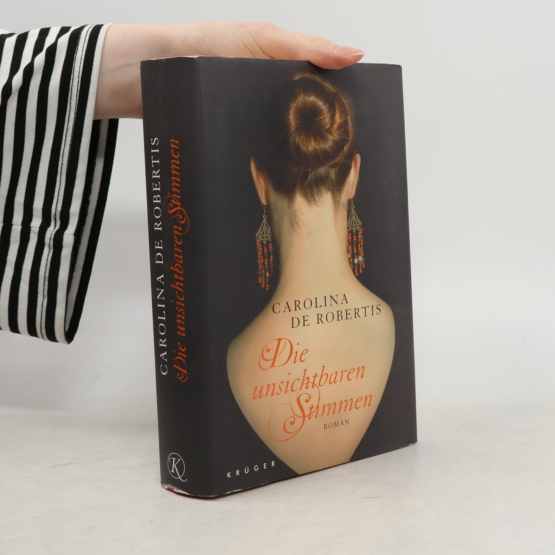 Carolina De Robertis Die unsichtbaren Stimmen