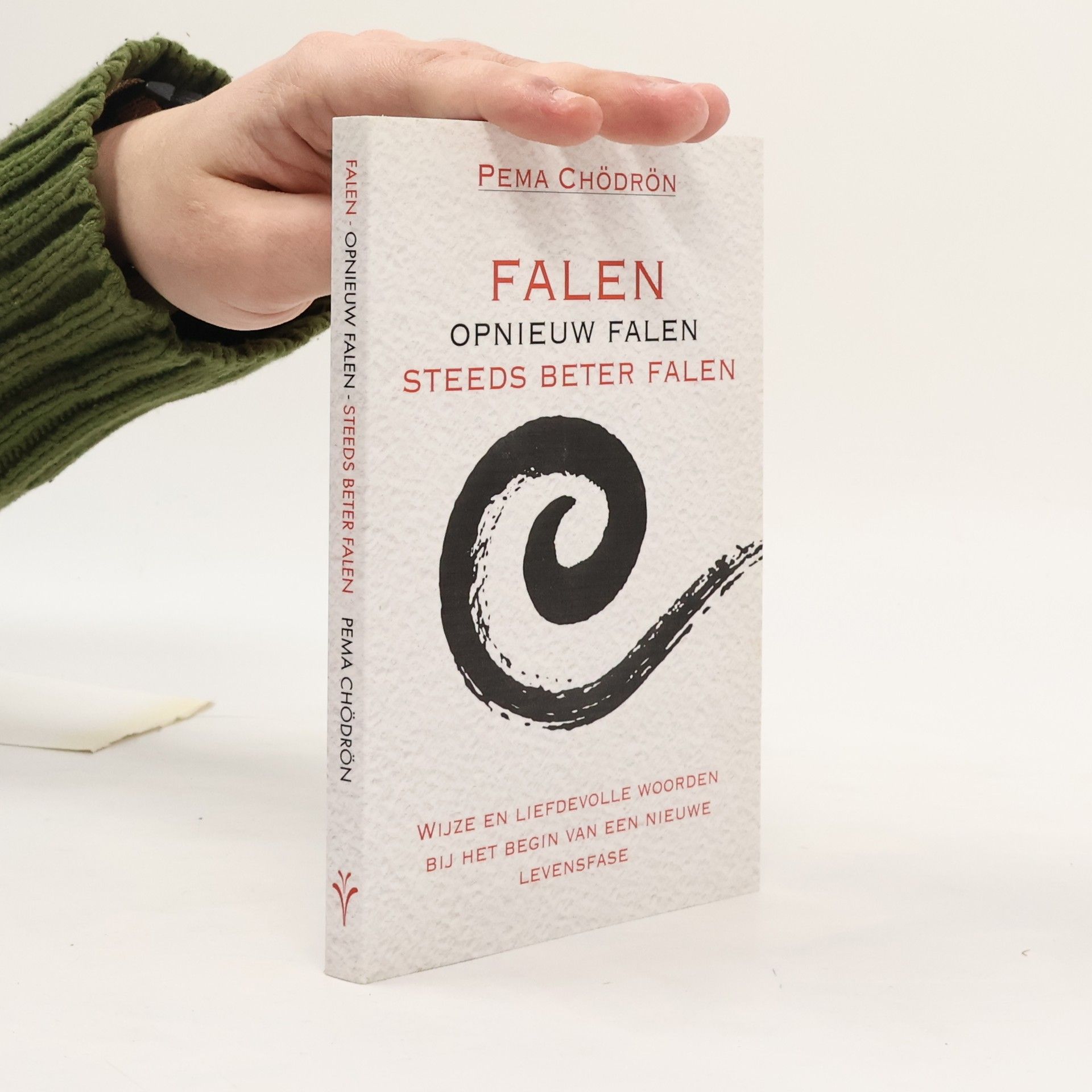 Pema Chödrön Falen - opnieuw falen - steeds beter falen