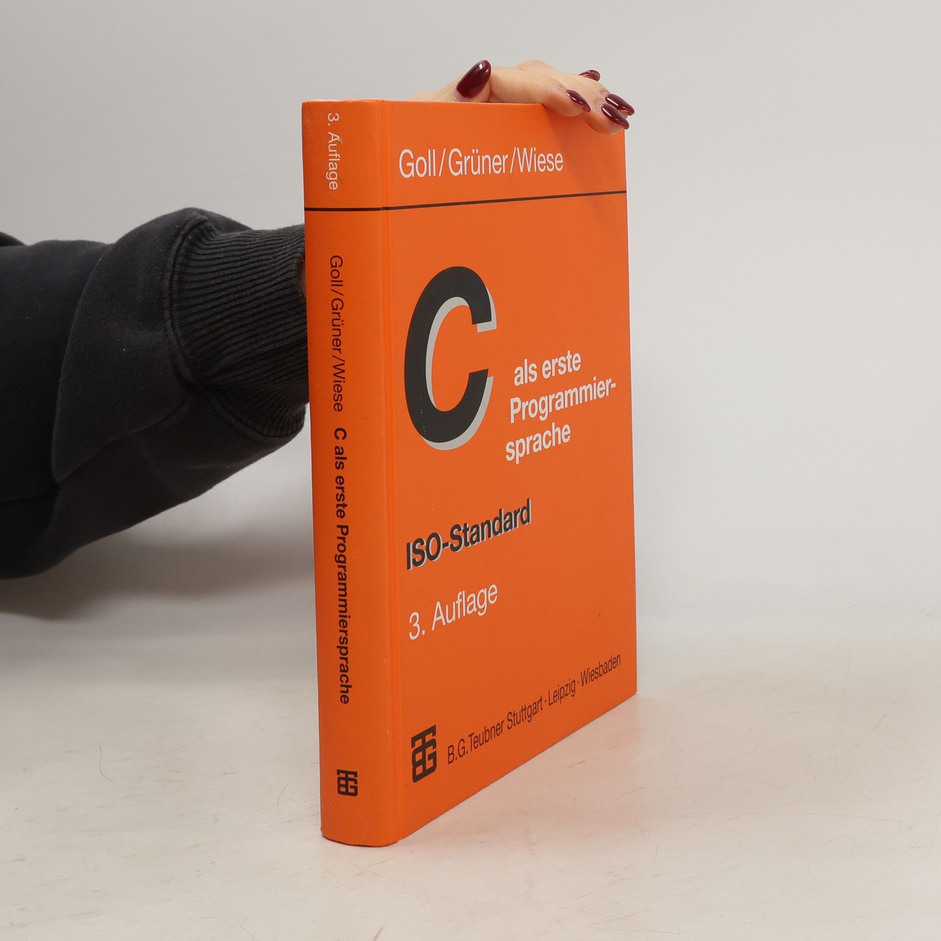 Joachim Goll C als erste Programmiersprache - 3. Auflage