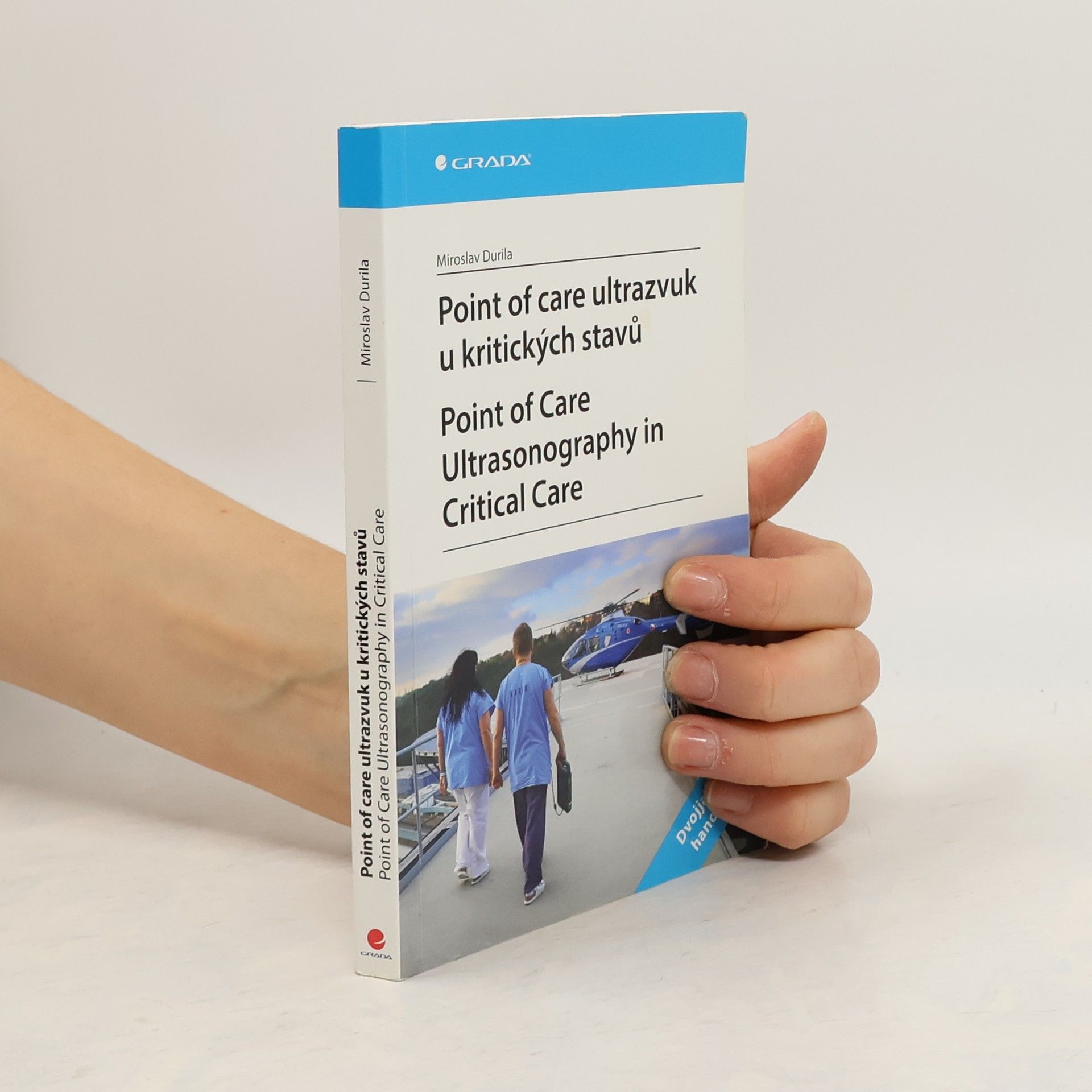 Miroslav Durila Point of care ultrazvuk u kritických stavů