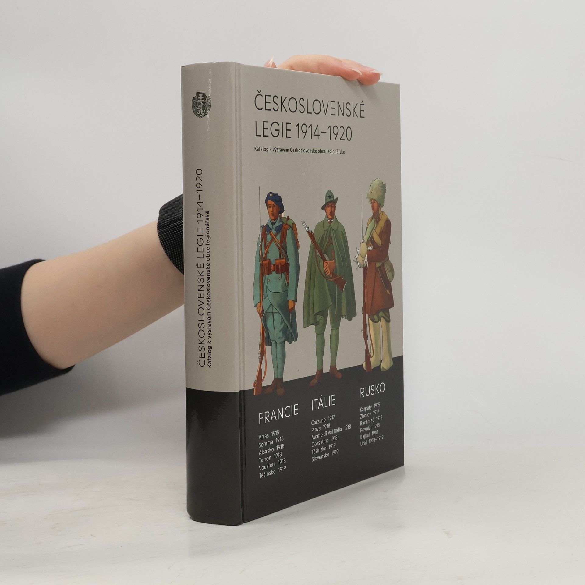 Milan Mojžíš Československé legie 1914-1920 : katalog k výstavám Československé obce legionářské