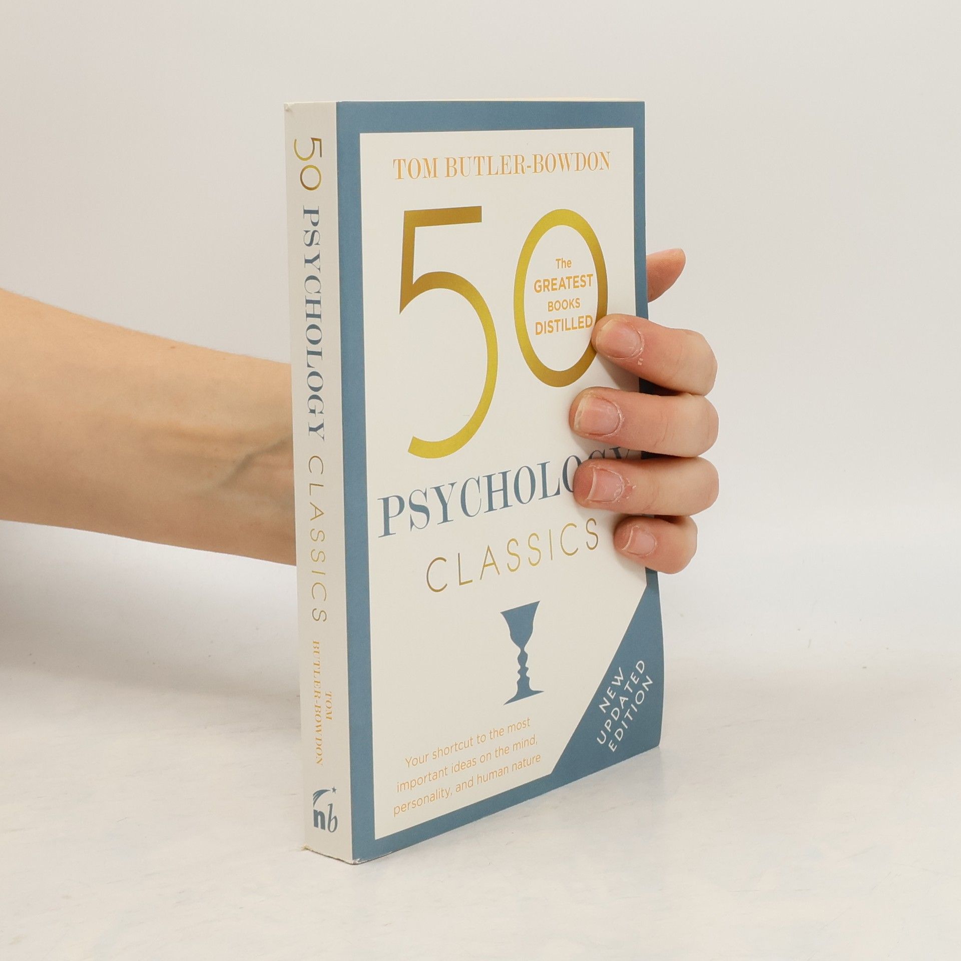 Tom Butler-Bowdon 50 Psychology Classics