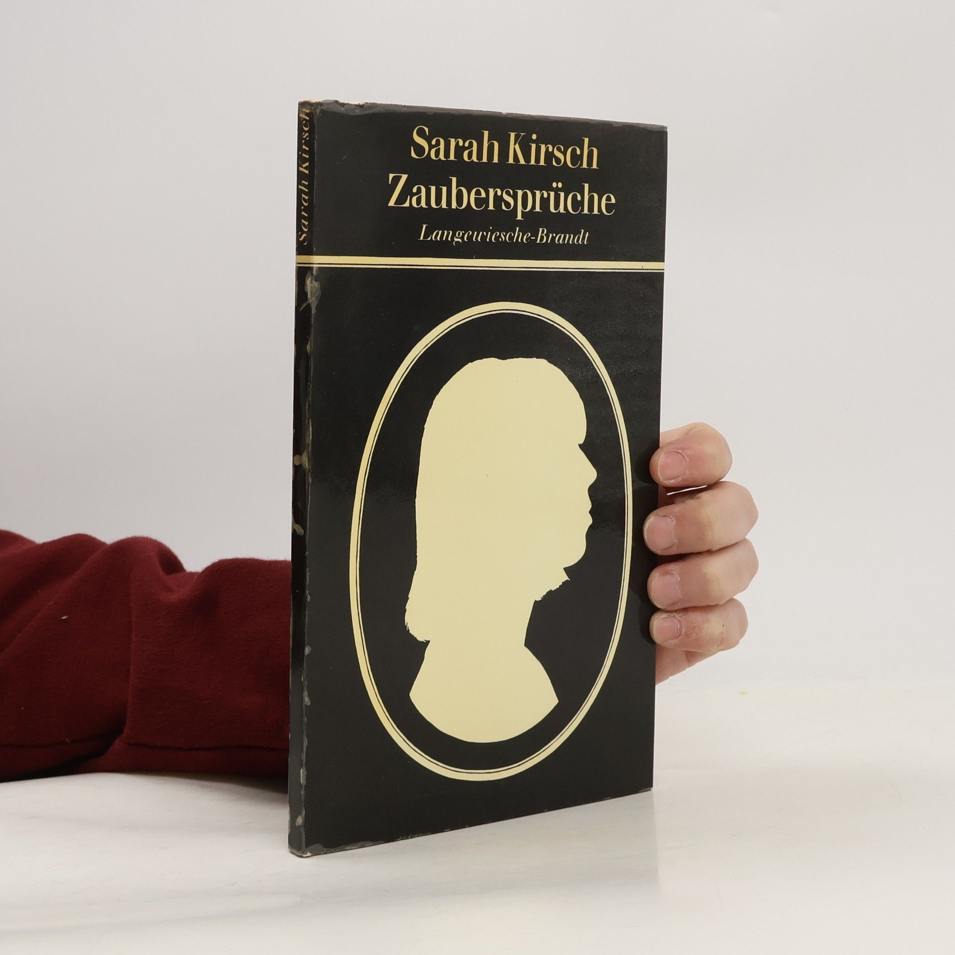 Sarah Kirsch Zaubersprüche