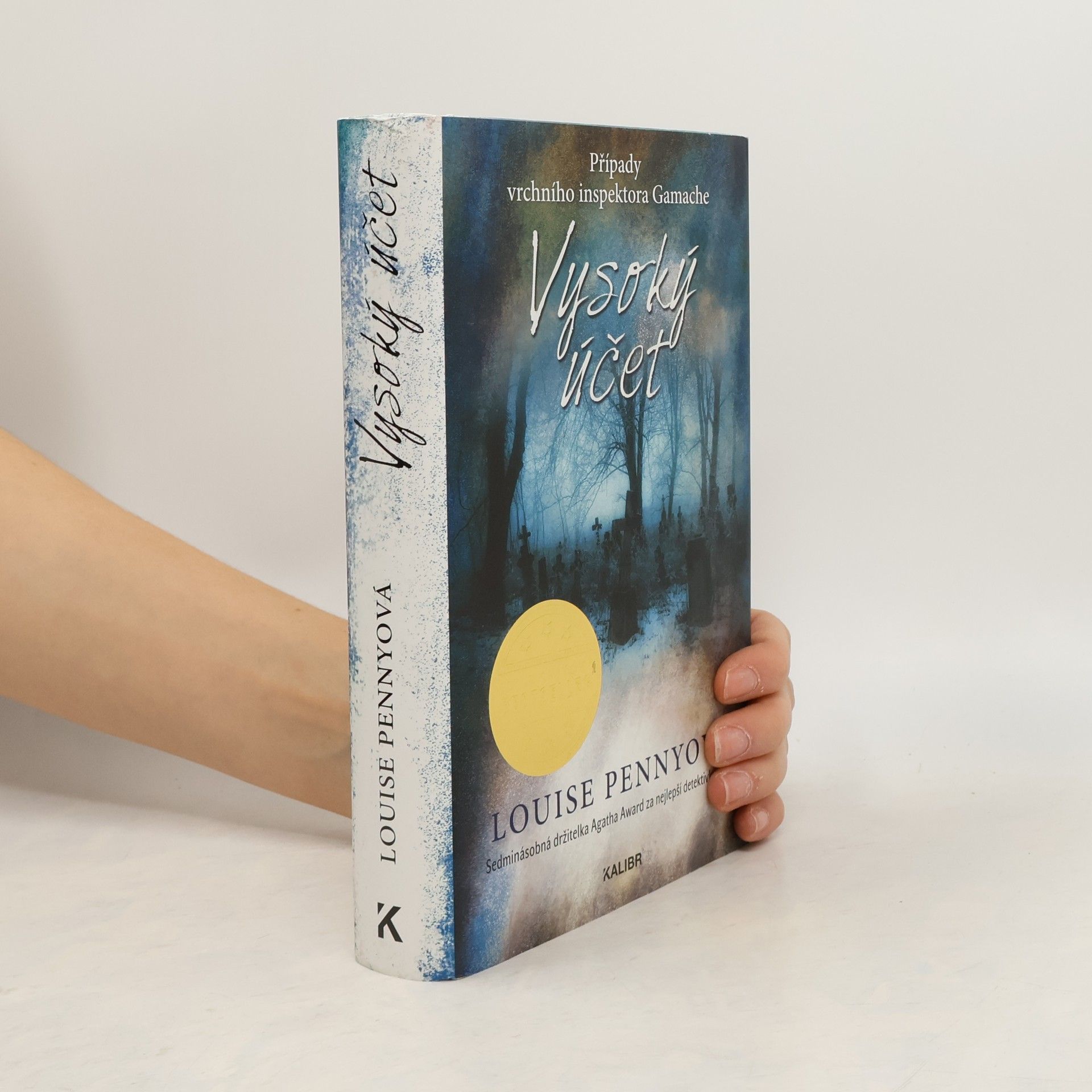 Louise Penny Vysoký účet