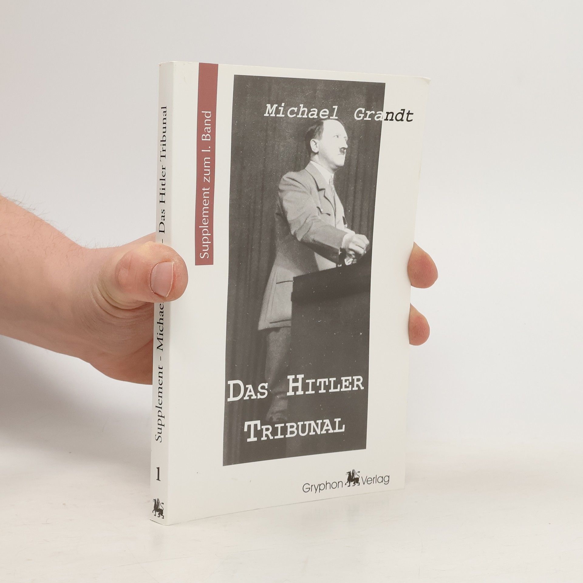 Supplement - 1: Das Hitler-Tribunal