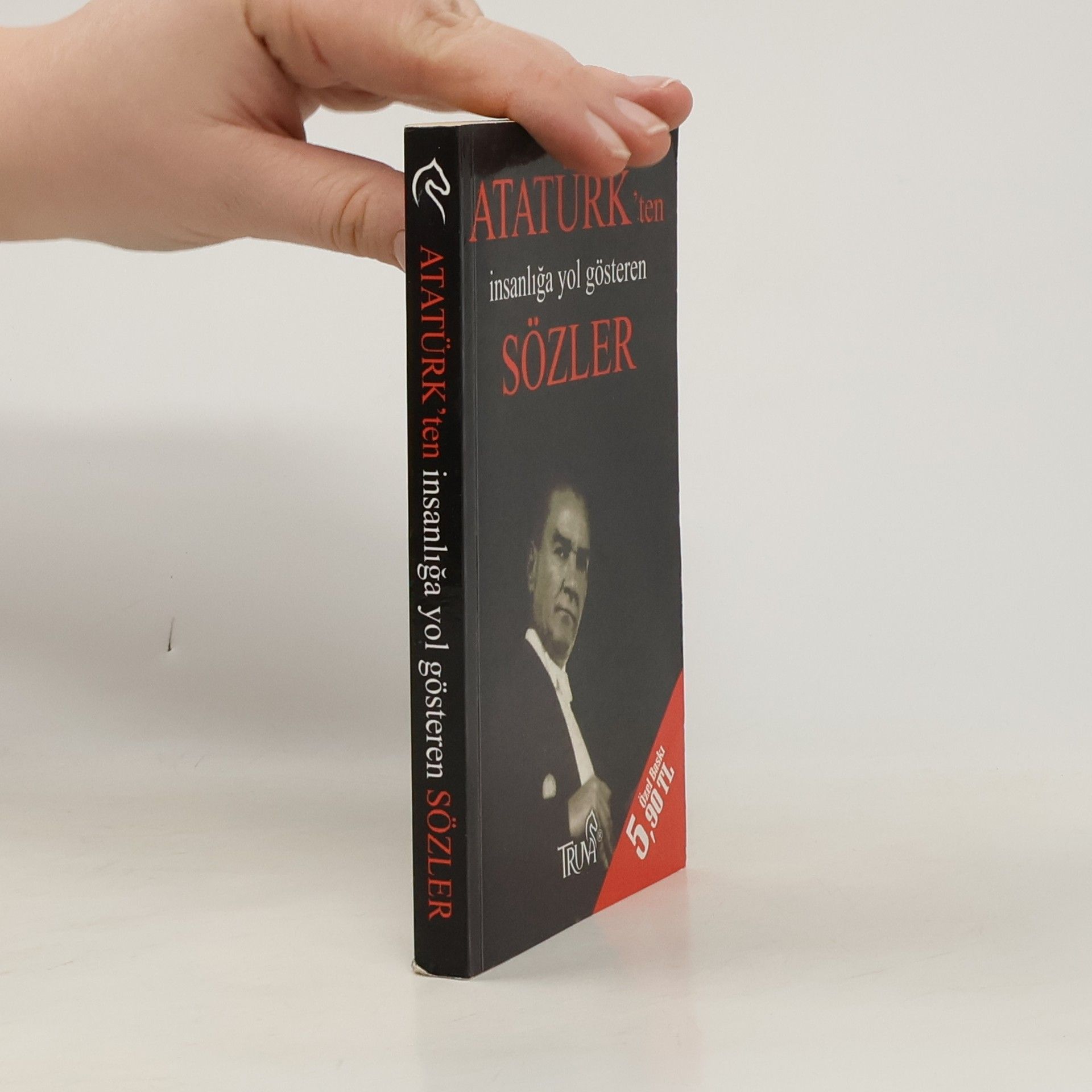 Mustafa Kemal Atatürk Atatürk'ten insanlığa yol gösteren sözler (Cep)