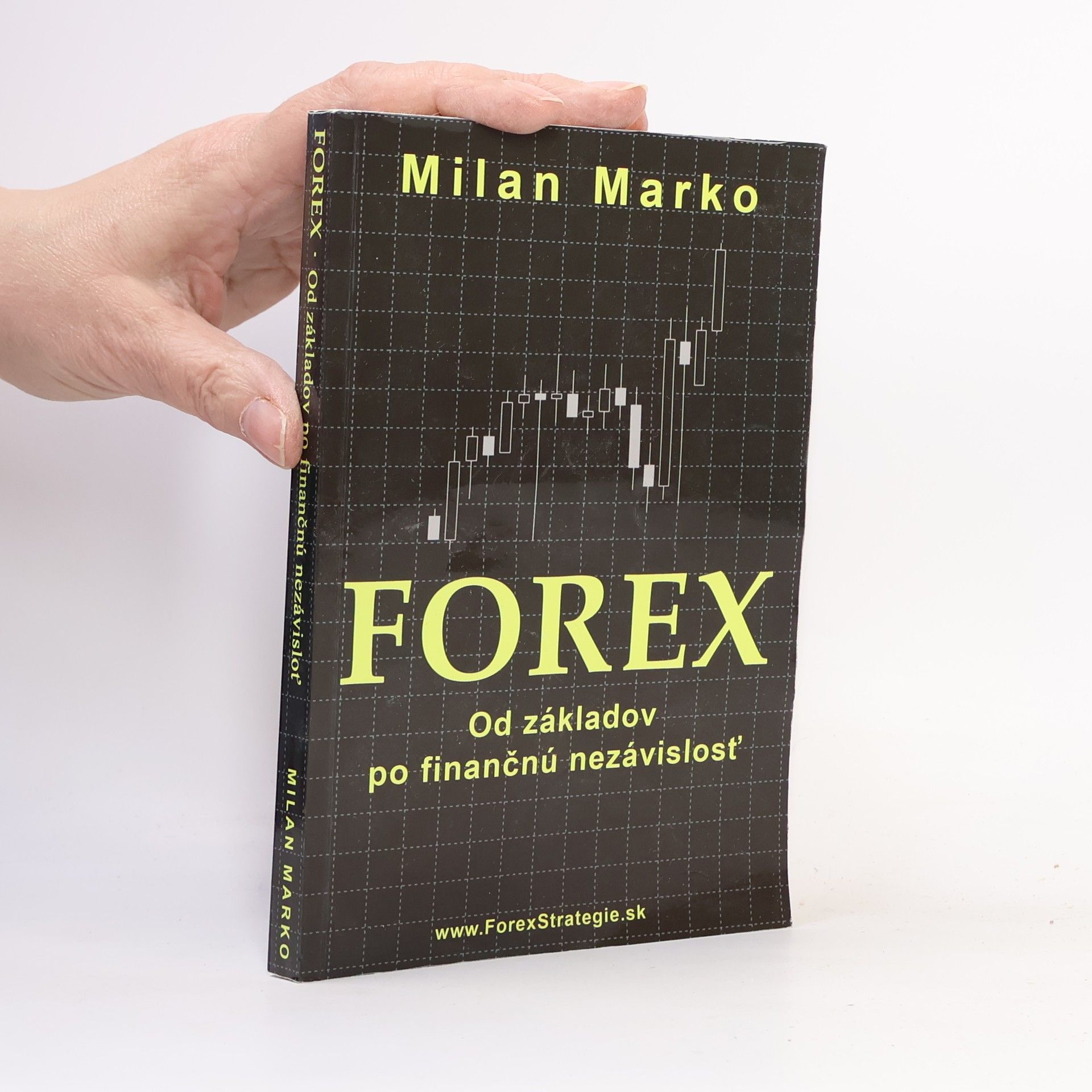 Milan Marko Forex (Od základov po finančnú nezávislosť)