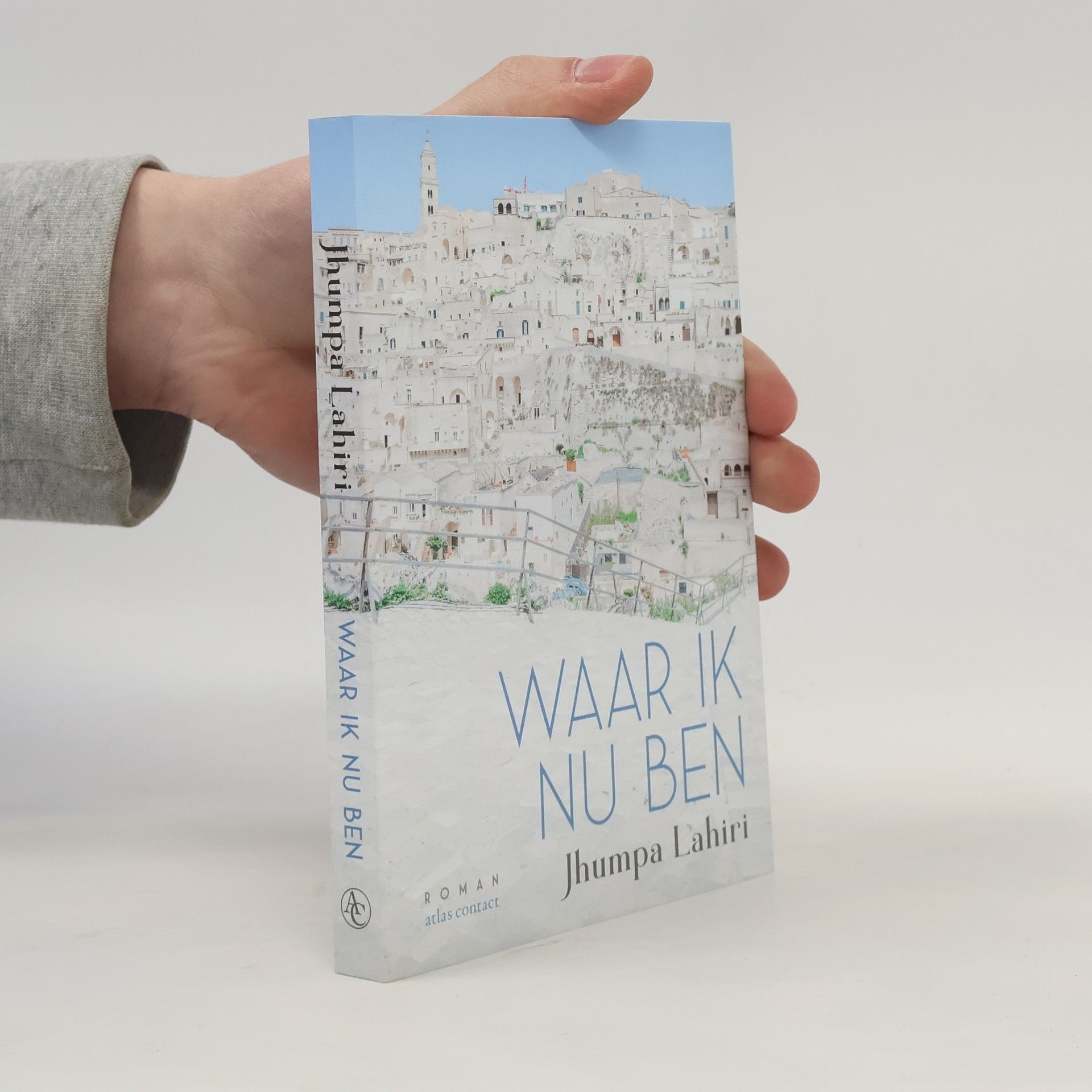 Jhumpa Lahiri Waar ik nu ben