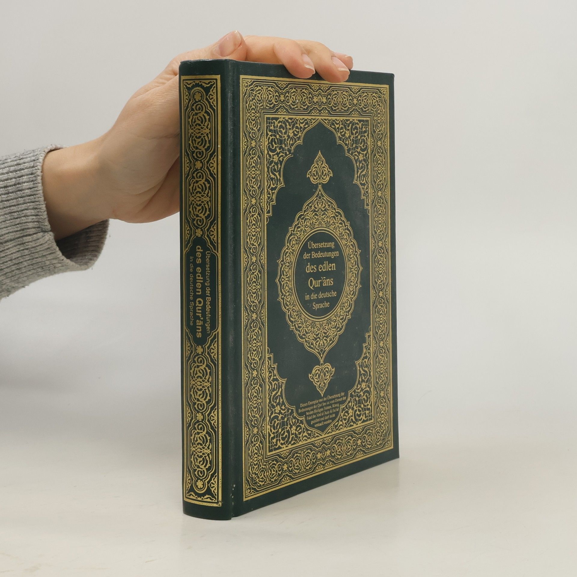 Various authors Der edle Qur'an und die Übersetzung seiner Bedeutungen in die deutsche Sprache