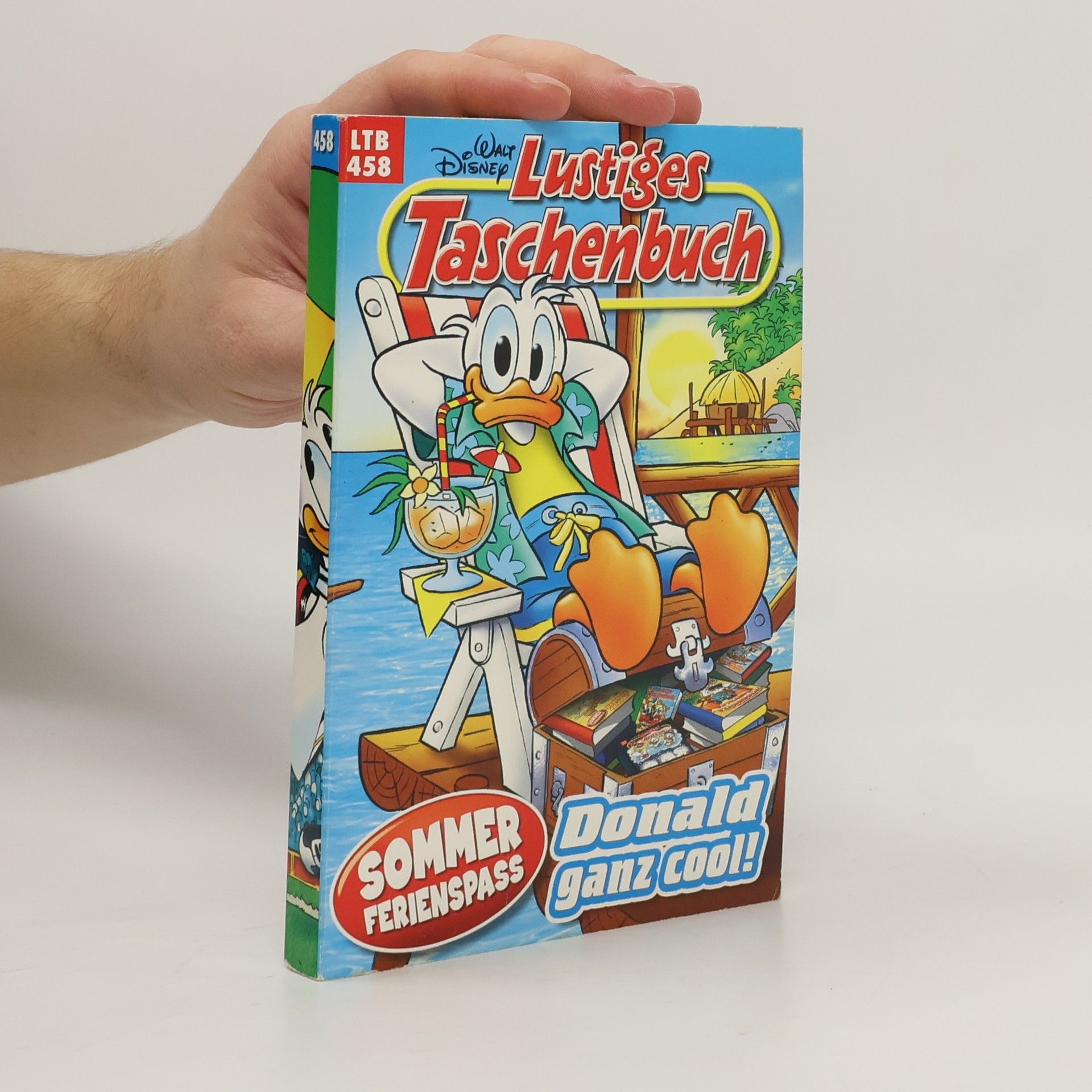 Walt Disney Lustiges Taschenbuch 458. Donald ganz cool!