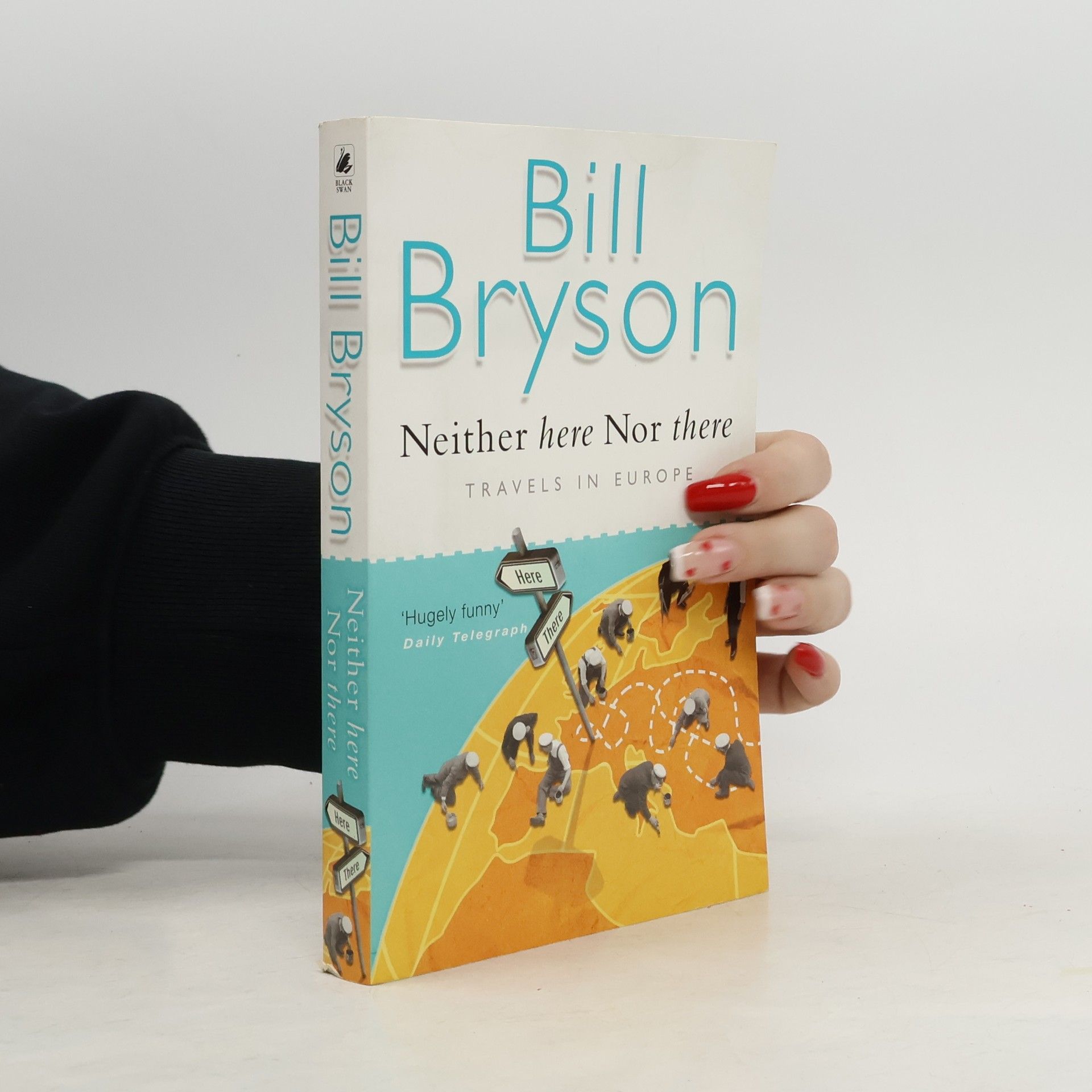Neither Here Nor There: Travels In Europe By Bill Bryson – Very Good Condition