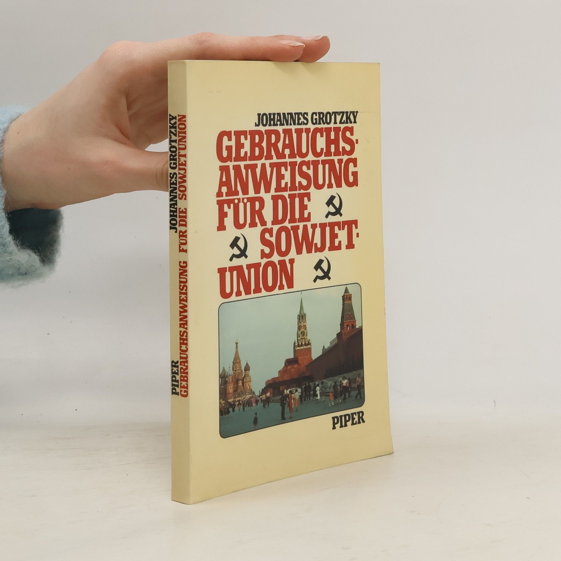 Johannes Grotzky Gebrauchsanweisung für die Sowjetunion