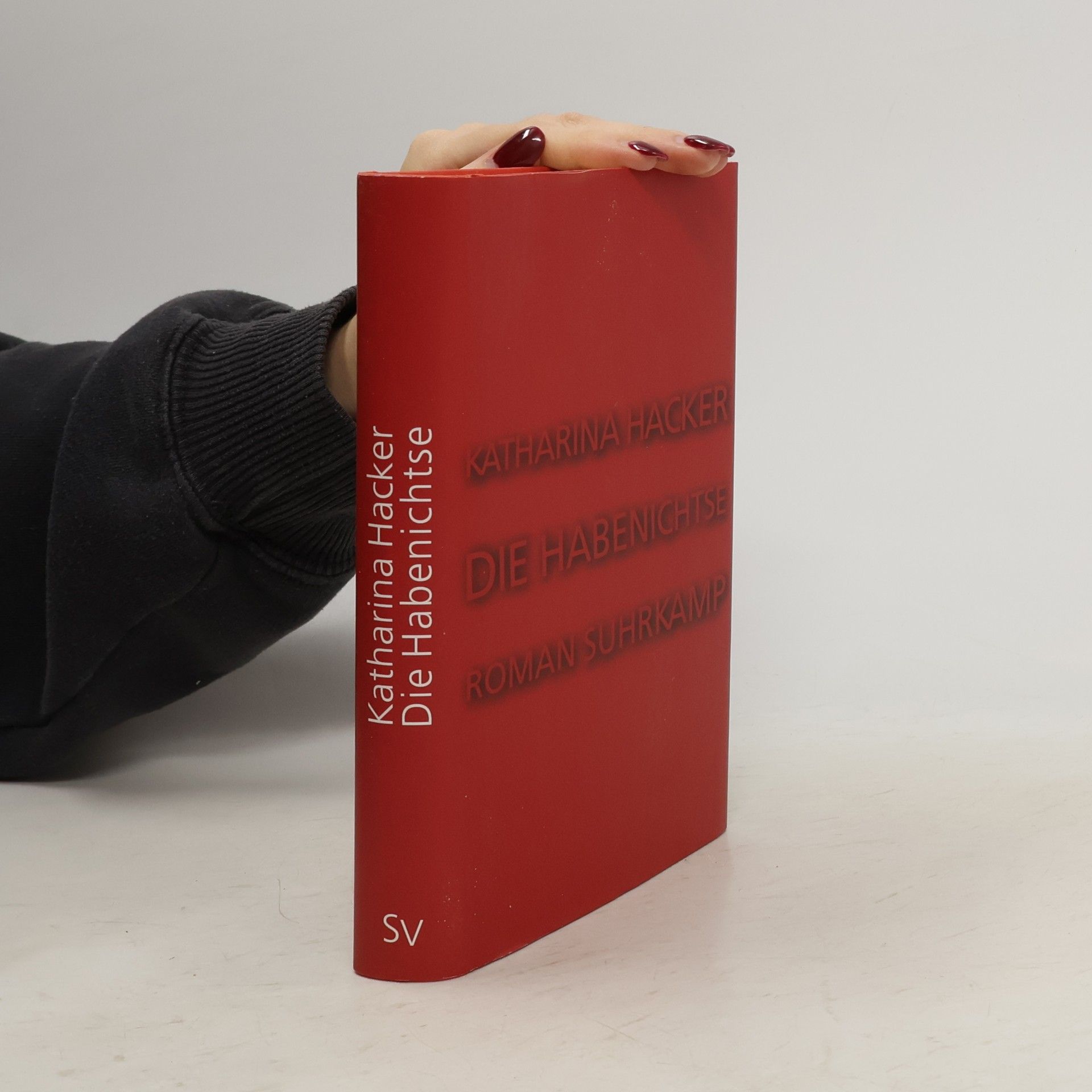 Katharina Hacker Die Habenichtse