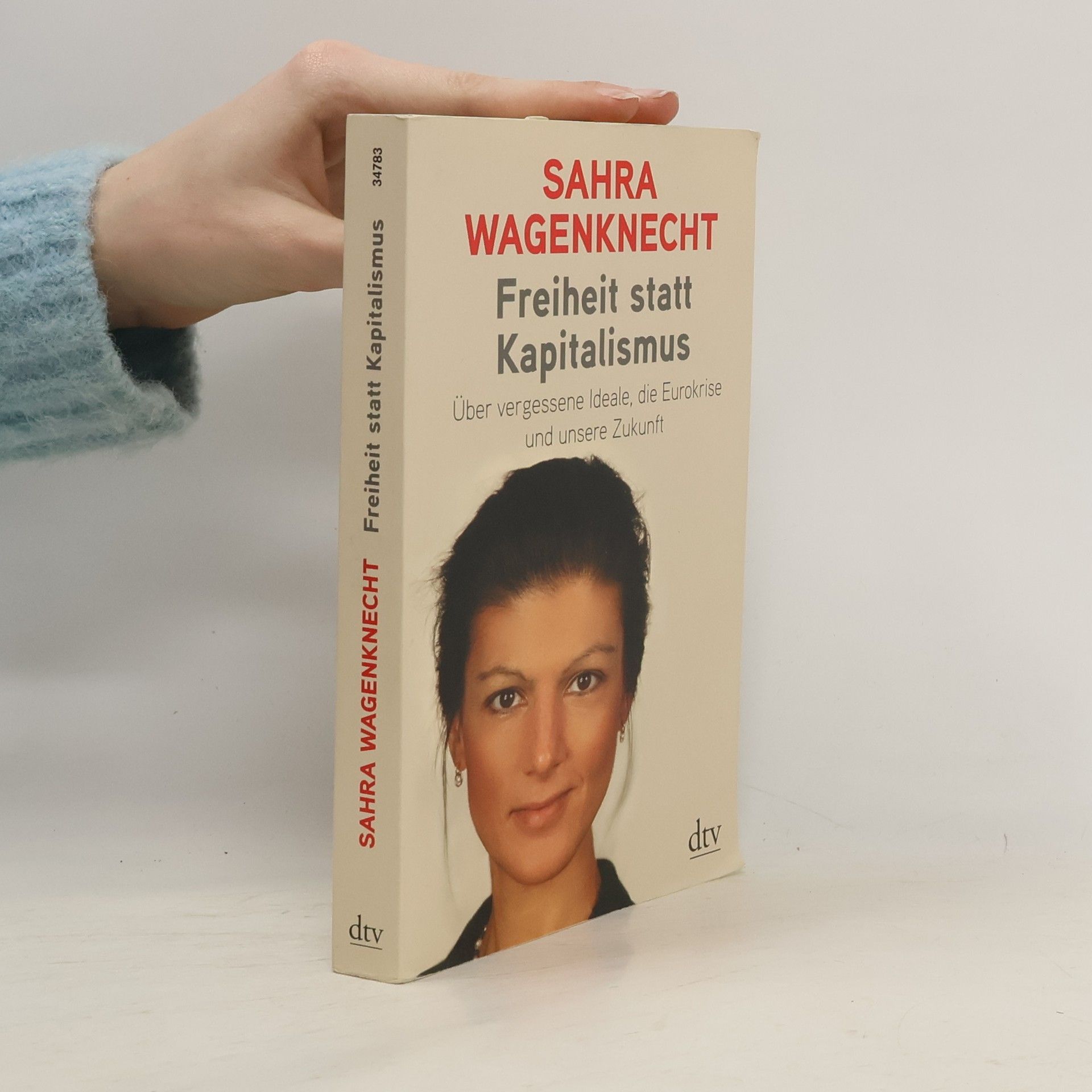 Sahra Wagenknecht Freiheit statt Kapitalismus